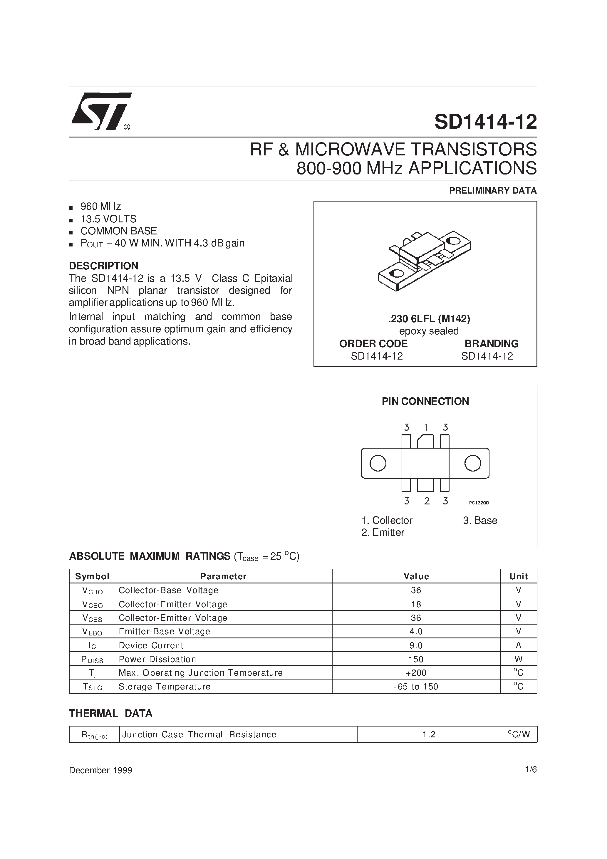 Datasheet SD1414-12 page 1 Datasheet SD1414-12 - RF & MICROWAVE TRANSISTORS 800-900 MHz APPLICATIONS page 1