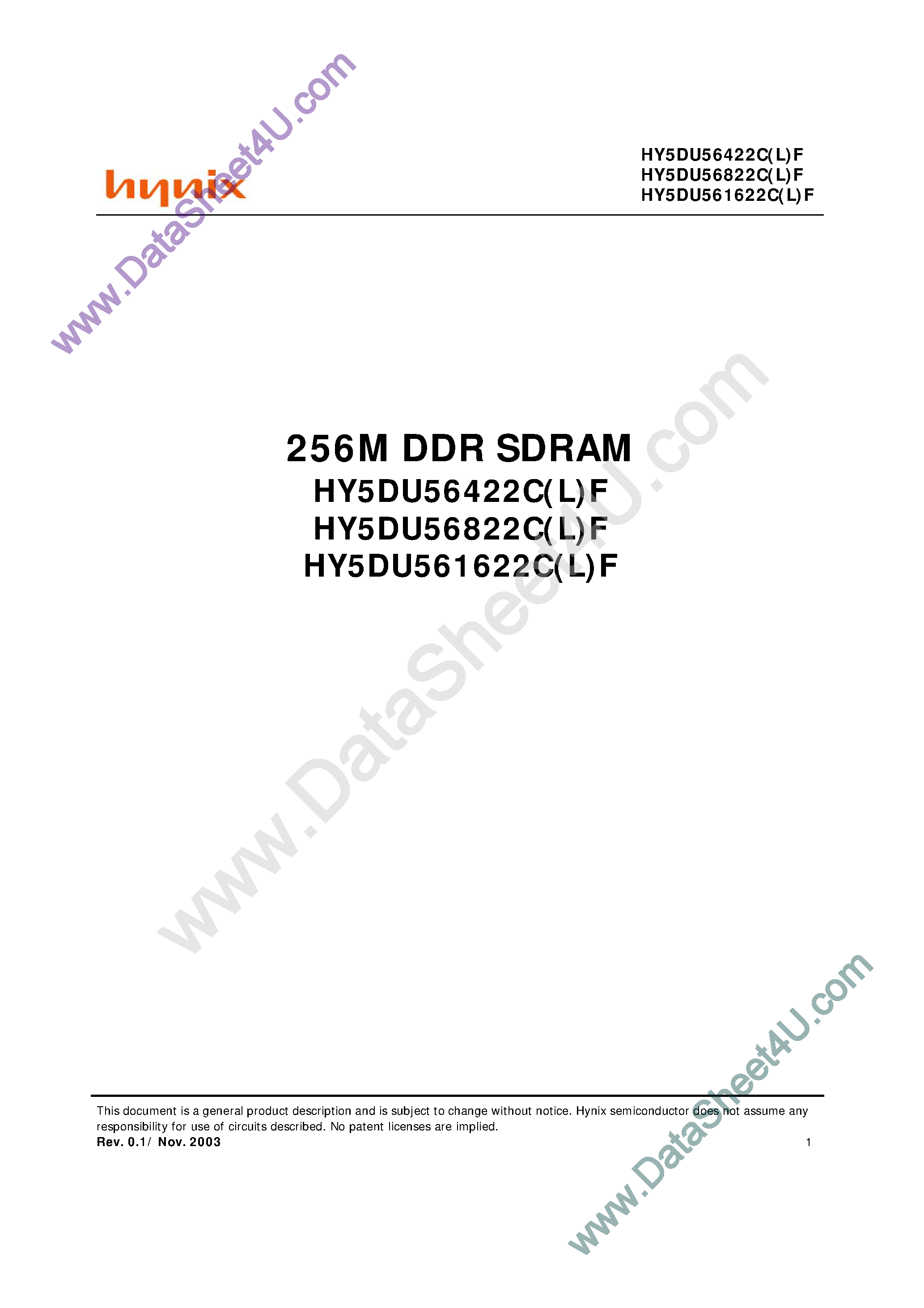Datasheet HY5DU561622CF page 1 Datasheet HY5DU561622CF - (HY5DU56xxxC(L)F) 256M DDR SDRAM page 1