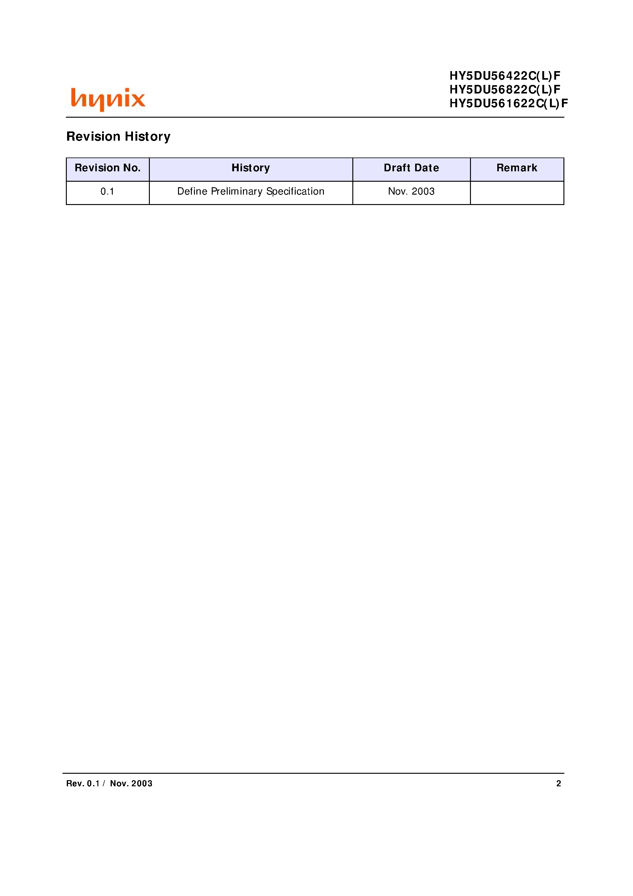 Datasheet HY5DU561622CF page 2 Datasheet HY5DU561622CF - (HY5DU56xxxC(L)F) 256M DDR SDRAM page 2