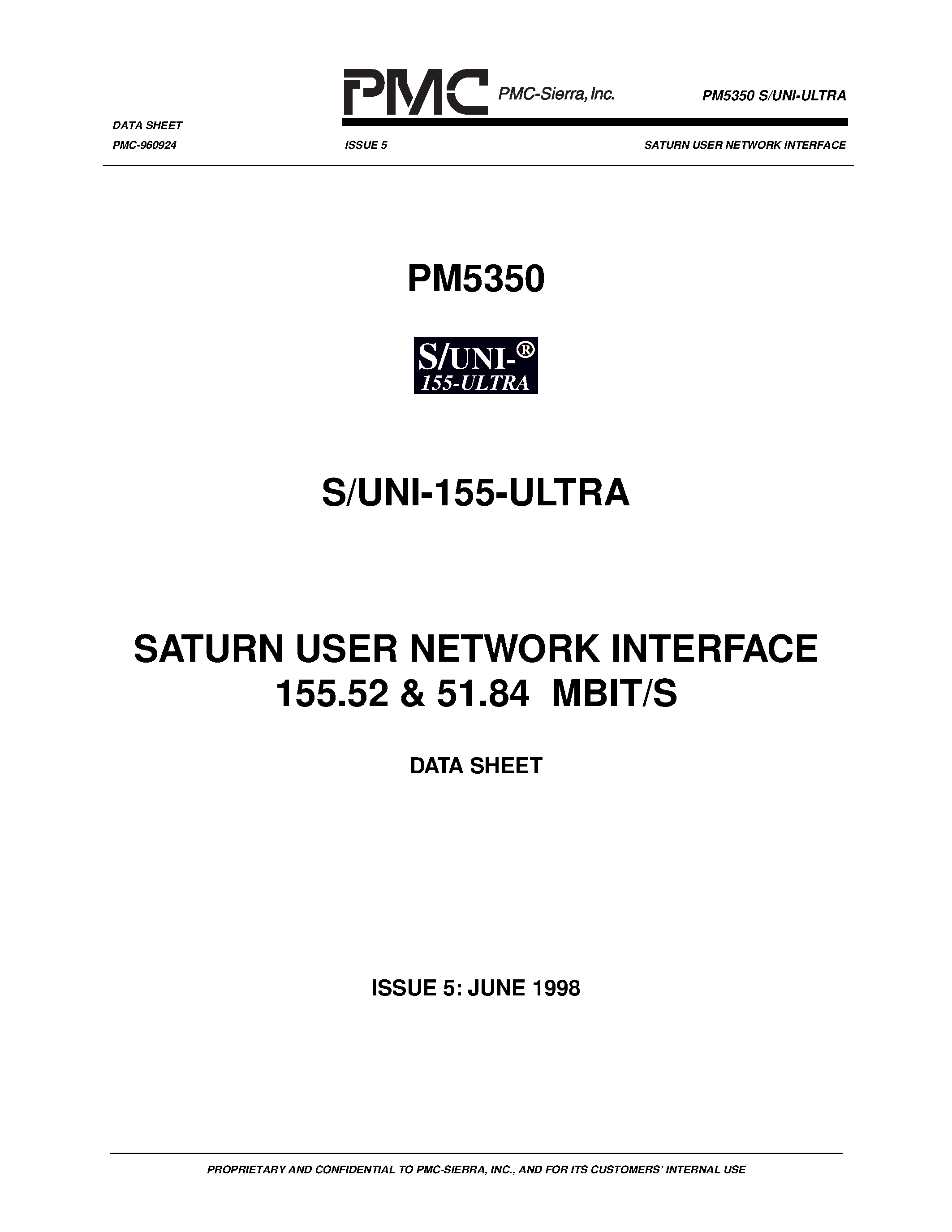 Datasheet PM5350 page 1 Datasheet PM5350 - SATURN USER NETWORK INTERFACE(155.52 & 51.84 MBIT/S) page 1