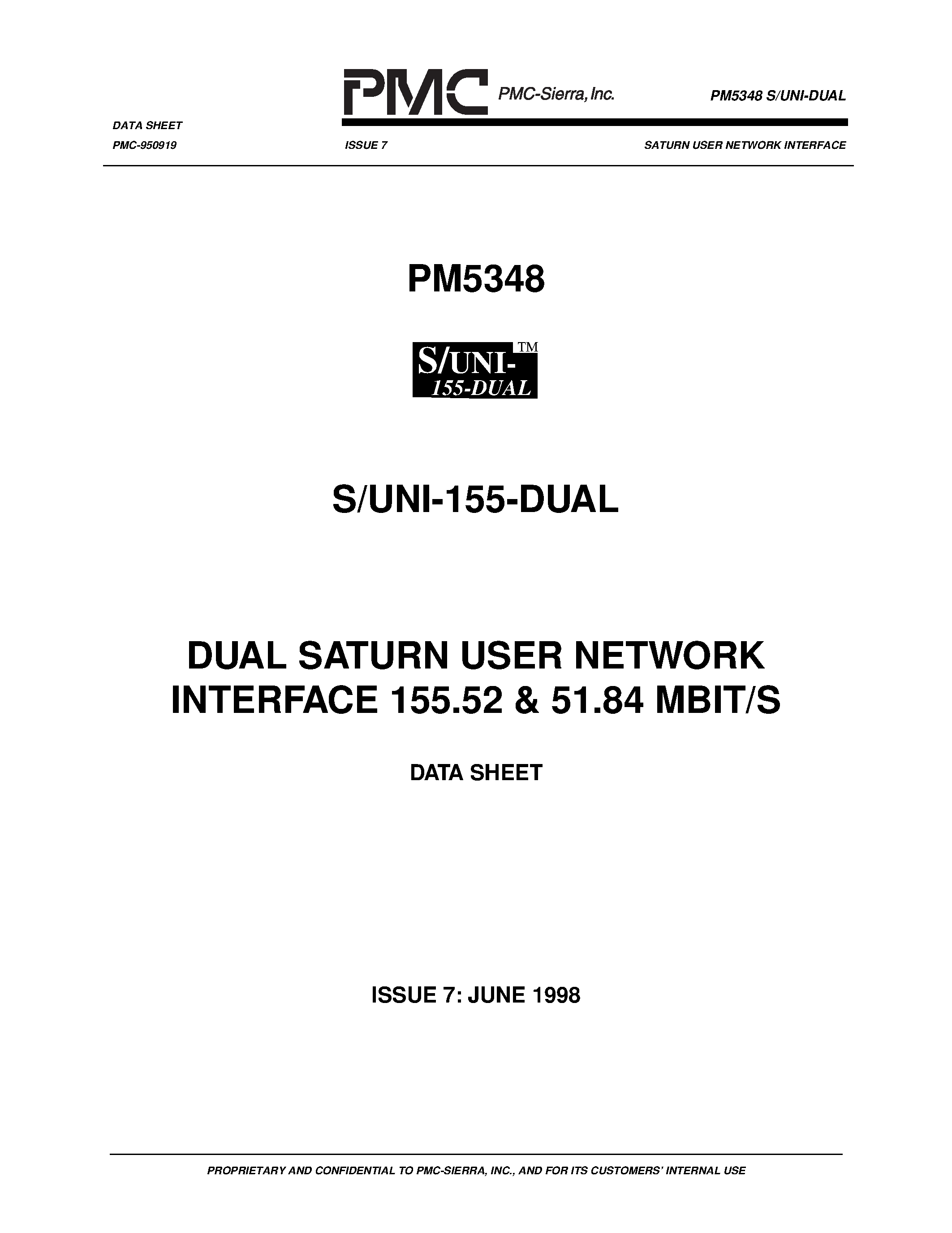 Datasheet PM5348 page 1 Datasheet PM5348 - SATURN USER NETWORK INTERFACE(155.52 & 51.84 MBIT/S) page 1