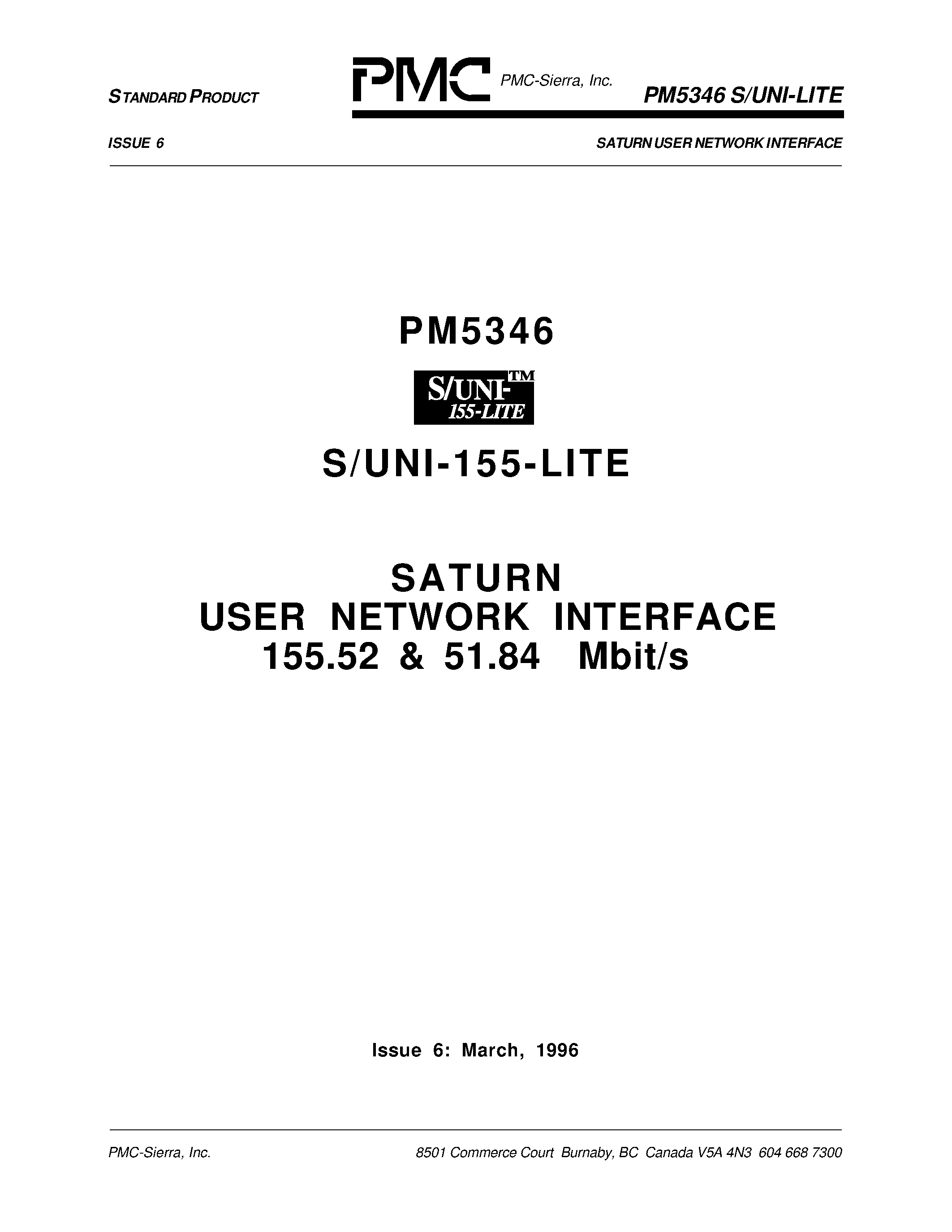 Datasheet PM5346 page 1 Datasheet PM5346 - SATURN USER NETWORK INTERFACE(155.52 & 51.84 Mbit/s) page 1
