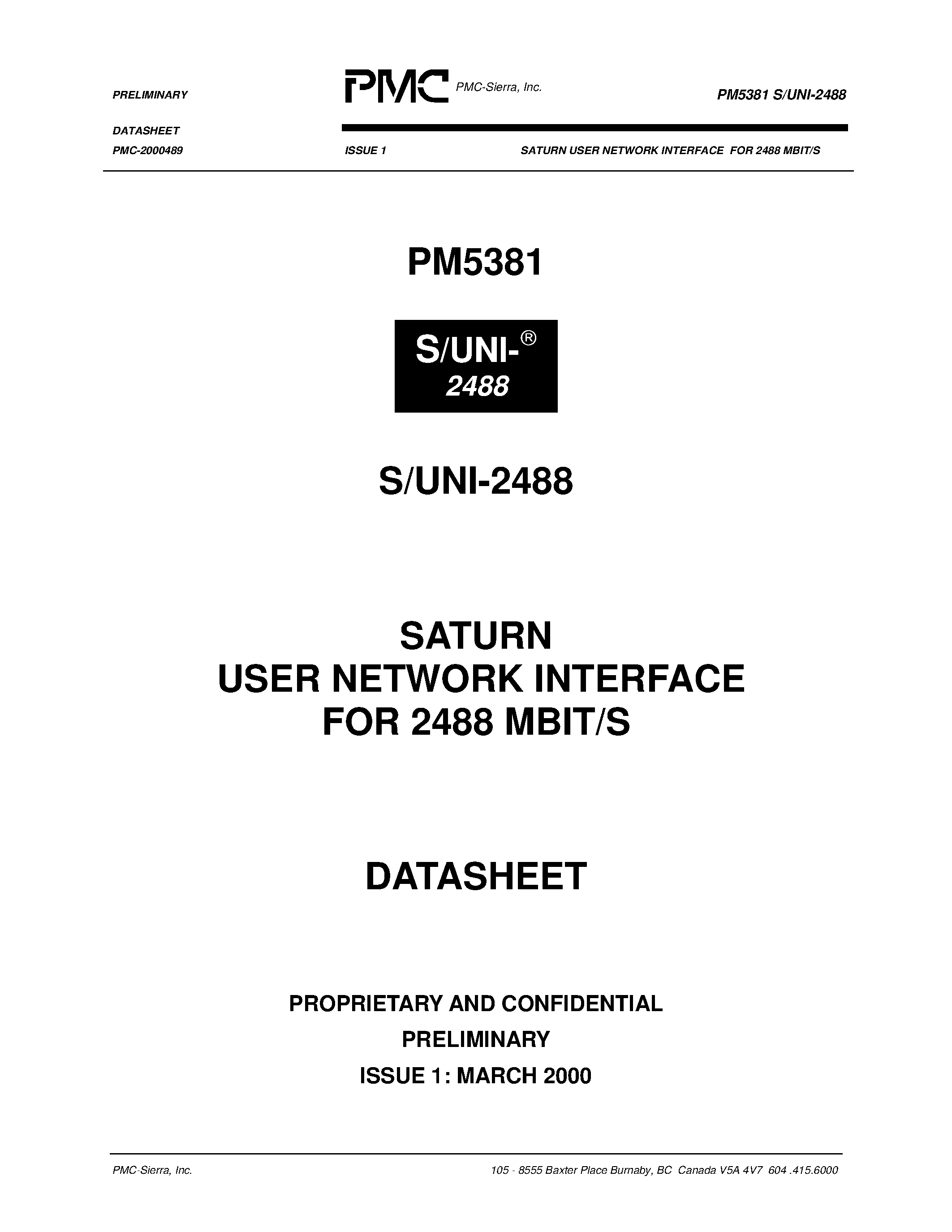 Datasheet PM5381 page 1 Datasheet PM5381 - SATURN USER NETWORK INTERFACE FOR 2488 MBIT/S page 1