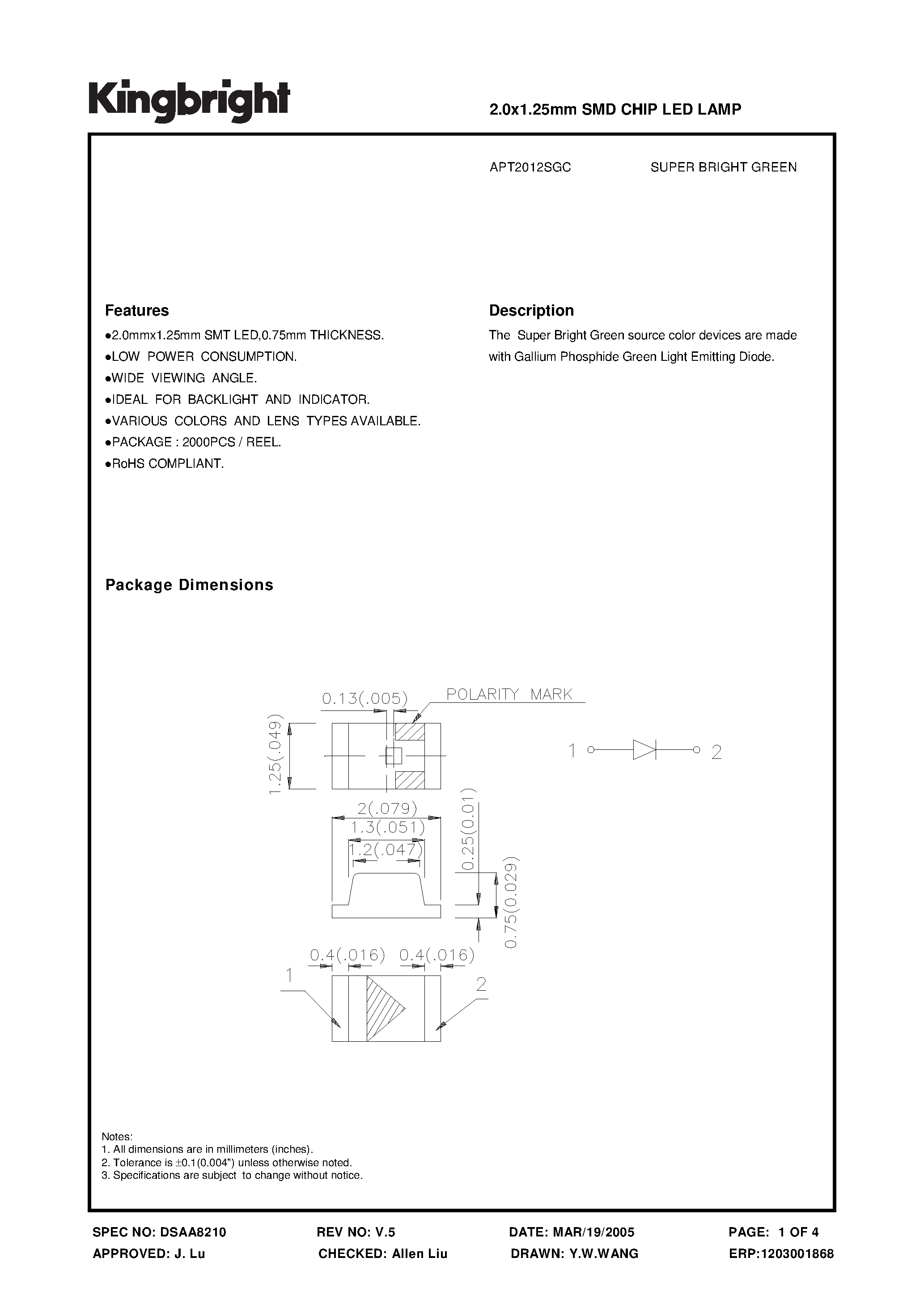 Datasheet APT2012SGC page 1 Datasheet APT2012SGC - Gallium Phosphide Green Light Emitting Diode page 1