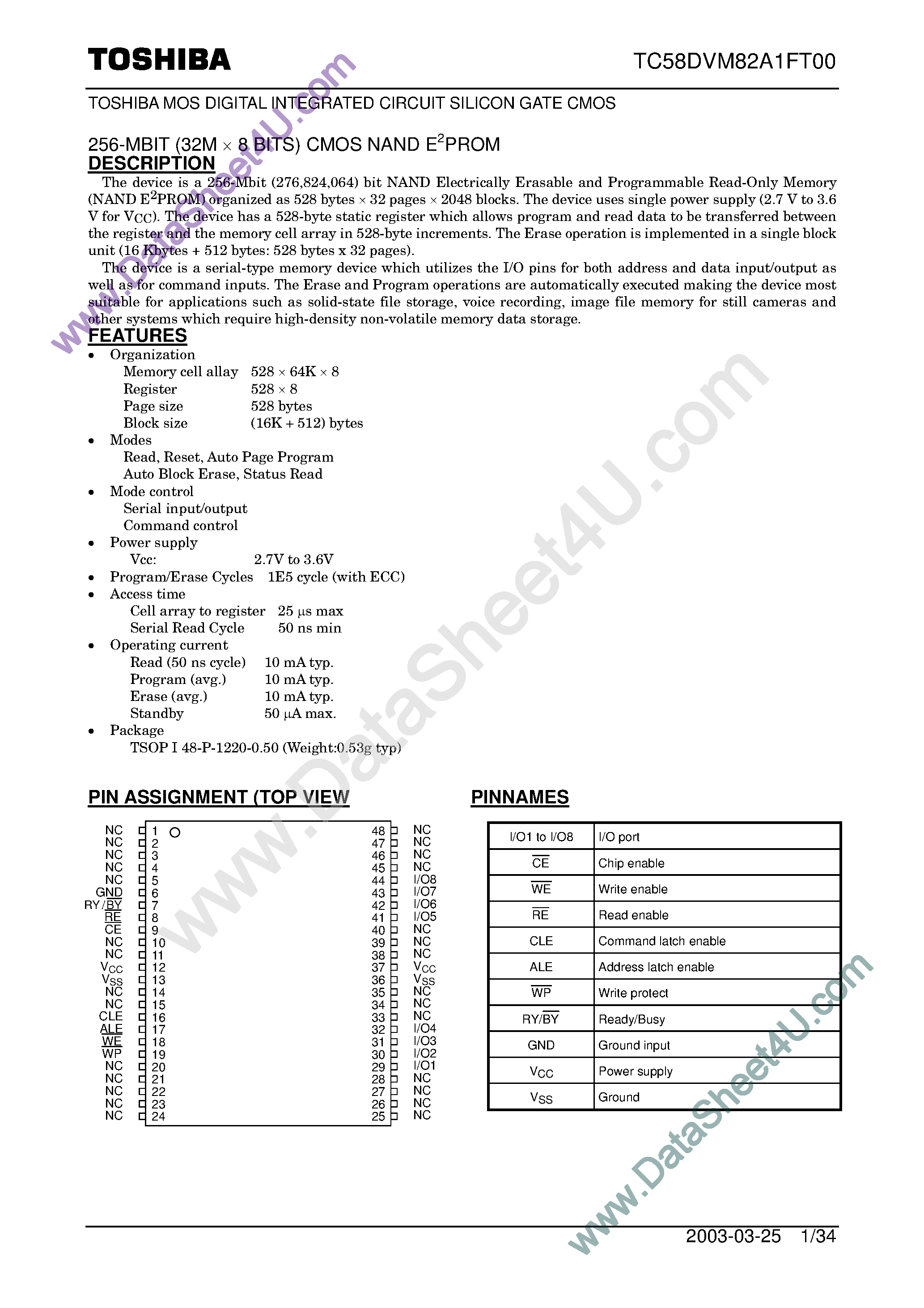 Datasheet TC58DVM82A1FT00 page 1 Datasheet TC58DVM82A1FT00 - 256-MBIT (32M x 8 BITS) CMOS NAND E2PROM page 1