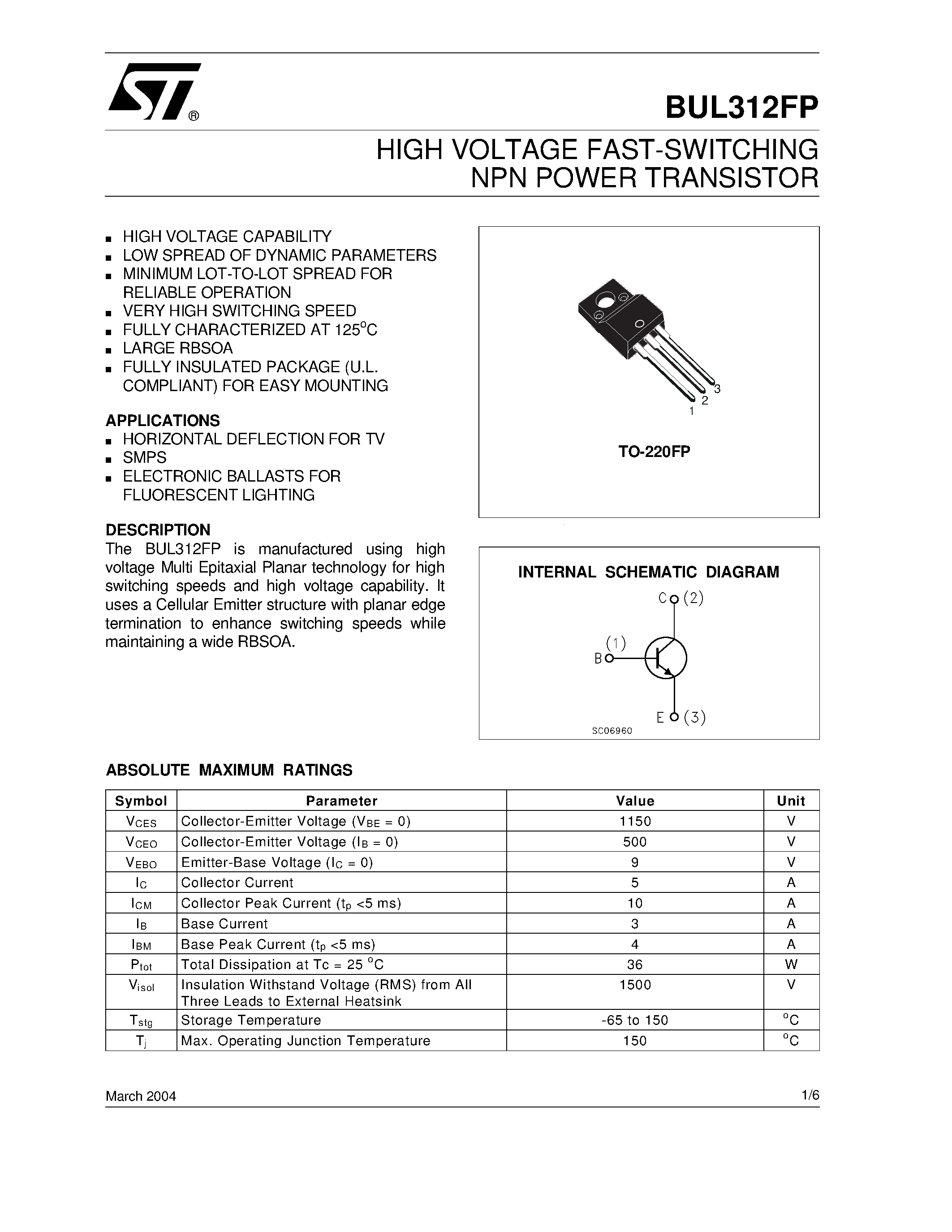 Даташит на микросхему BUL312FP страница 1 Даташит BUL312FP - HIGH VOLTAGE FAST-SWITCHING NPN POWER TRANSISTOR страница 1