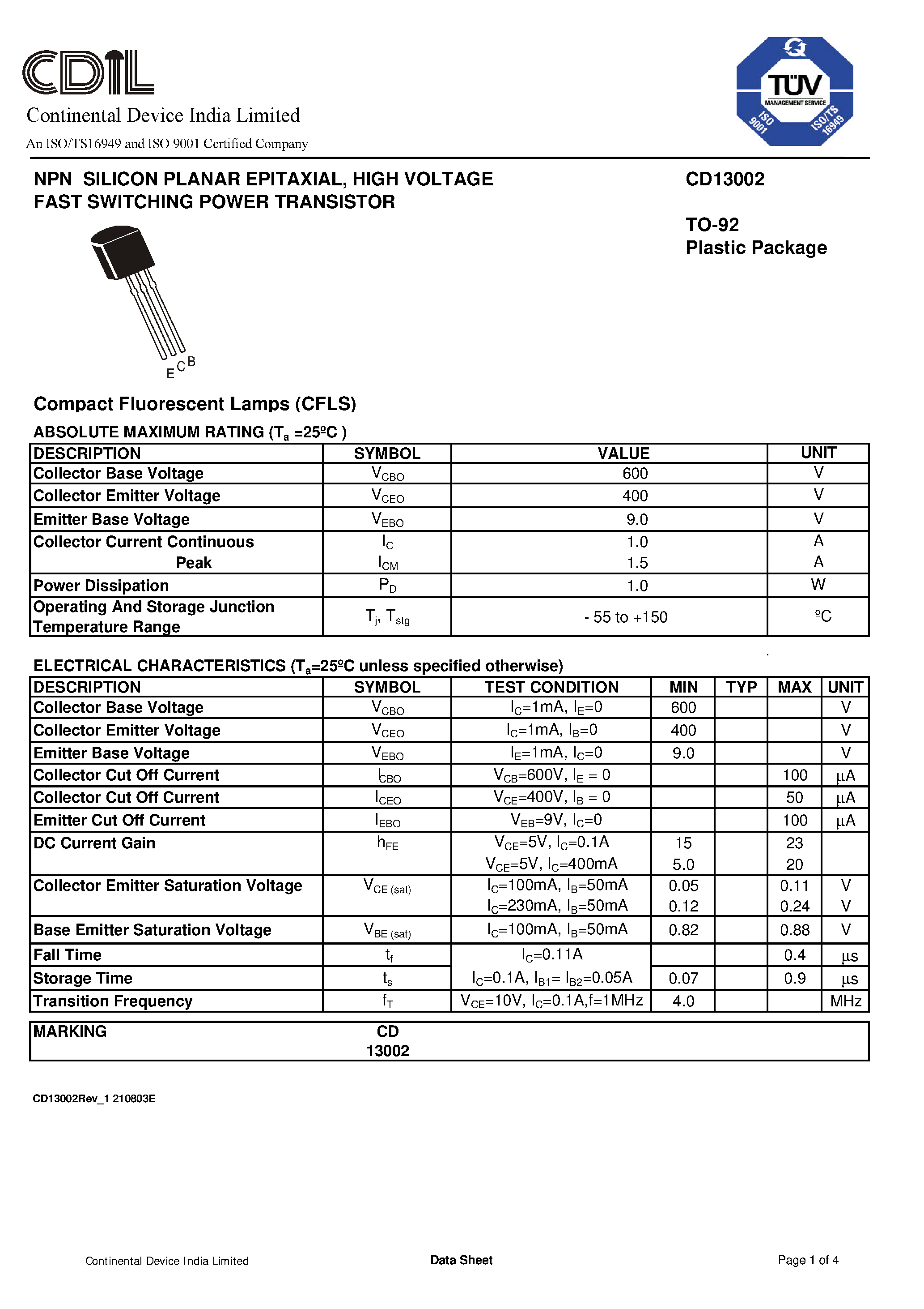 Даташит на микросхему CD13002 страница 1 Даташит CD13002 - NPN SILICON PLANAR EPITAXIAL / HIGH VOLTAGE FAST SWITCHING POWER TRANSISTOR страница 1