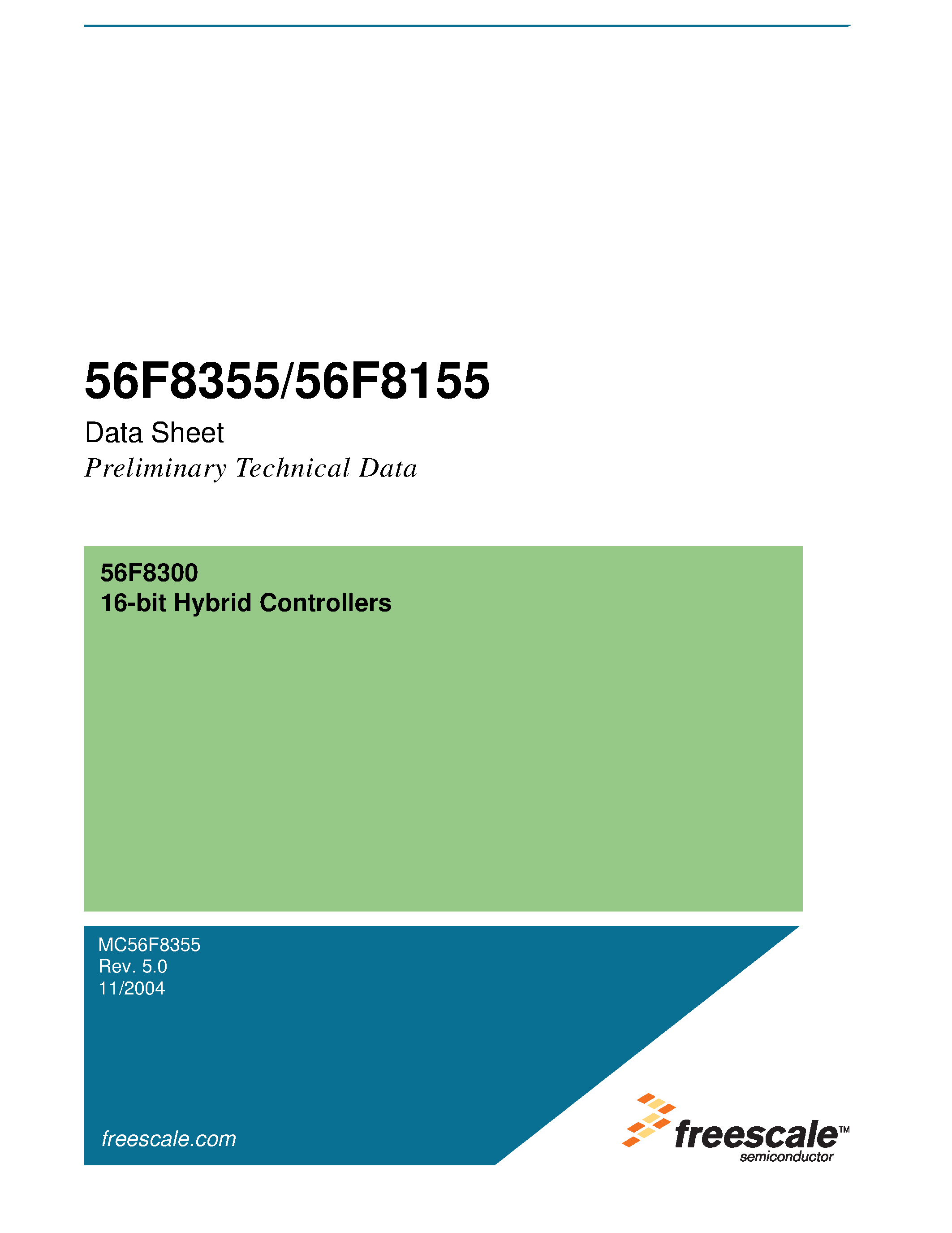 Datasheet MC56F8155 - (MC56F8155 / MC56F8355) 16-bit Hybrid Controllers page 1