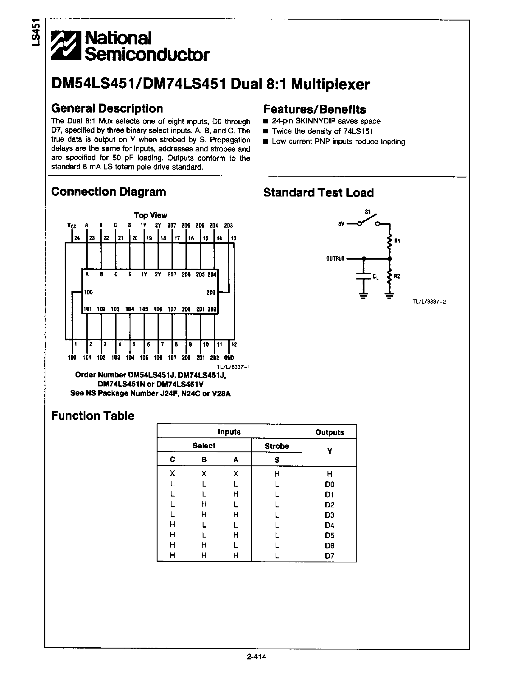 Datasheet DM74LS451 page 1 Datasheet DM74LS451 - DM54LS451/DM74LS451 DUAL 8:1 Multiplexer page 1