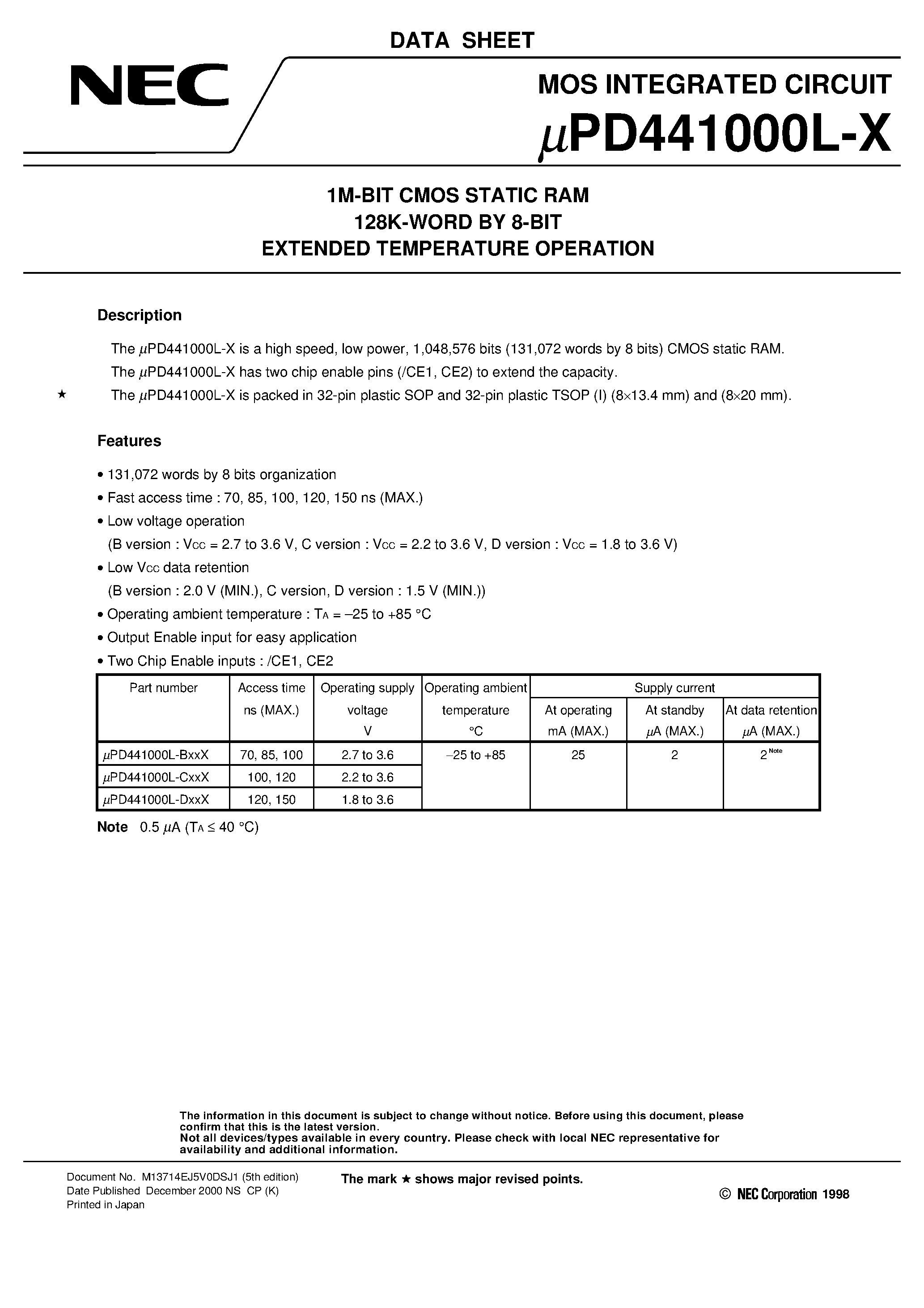 Datasheet UPD441000L-X - 1M-BIT CMOS STATIC RAM 128K-WORD BY 8-BIT EXTENDED TEMPERATURE OPERATION page 1