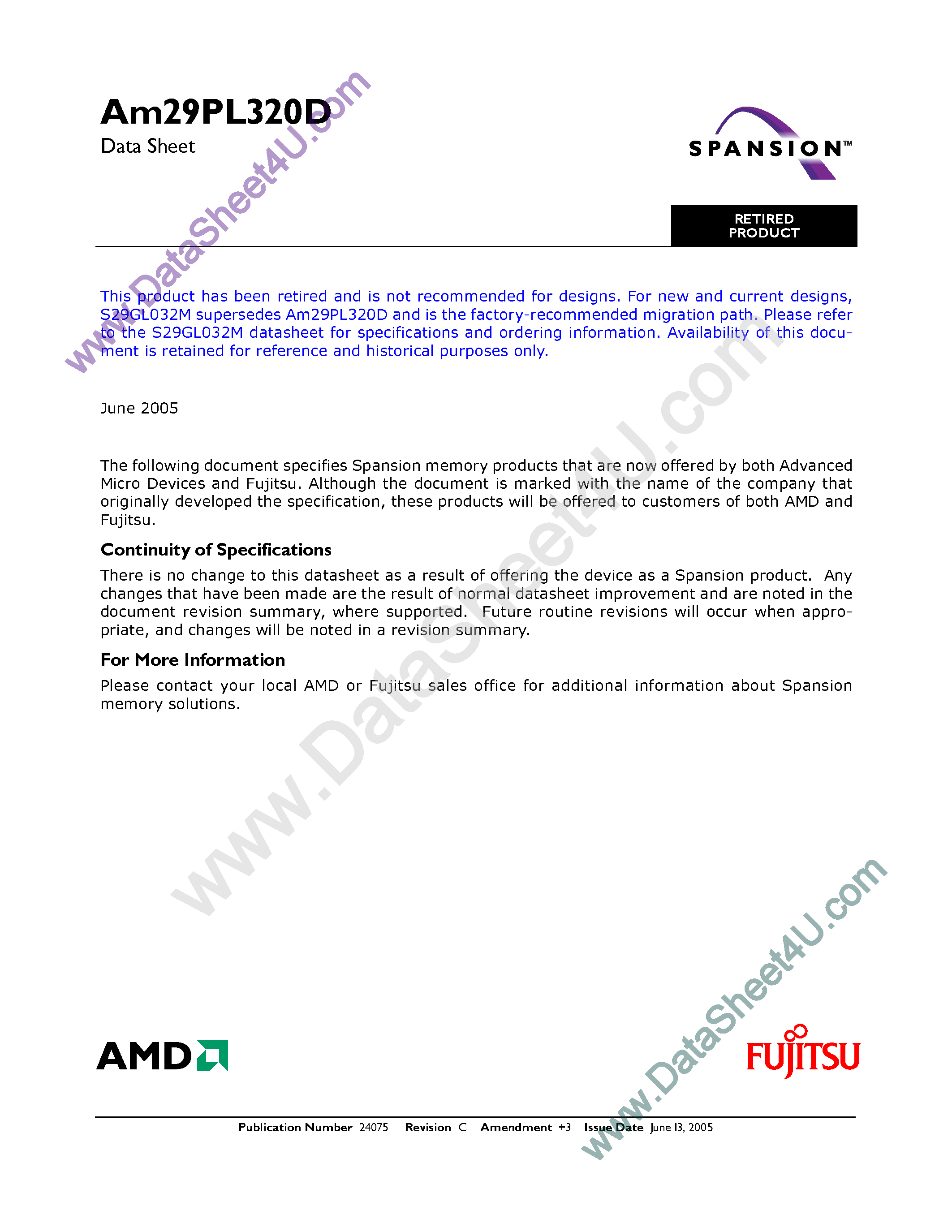 Даташит на микросхему AM29PL320D страница 1 Даташит AM29PL320D - 32 Megabit (2 M x 16-Bit/1 M x 32-Bit) CMOS 3.0 Volt-only High Performance Page Mode Flash Memory страница 1