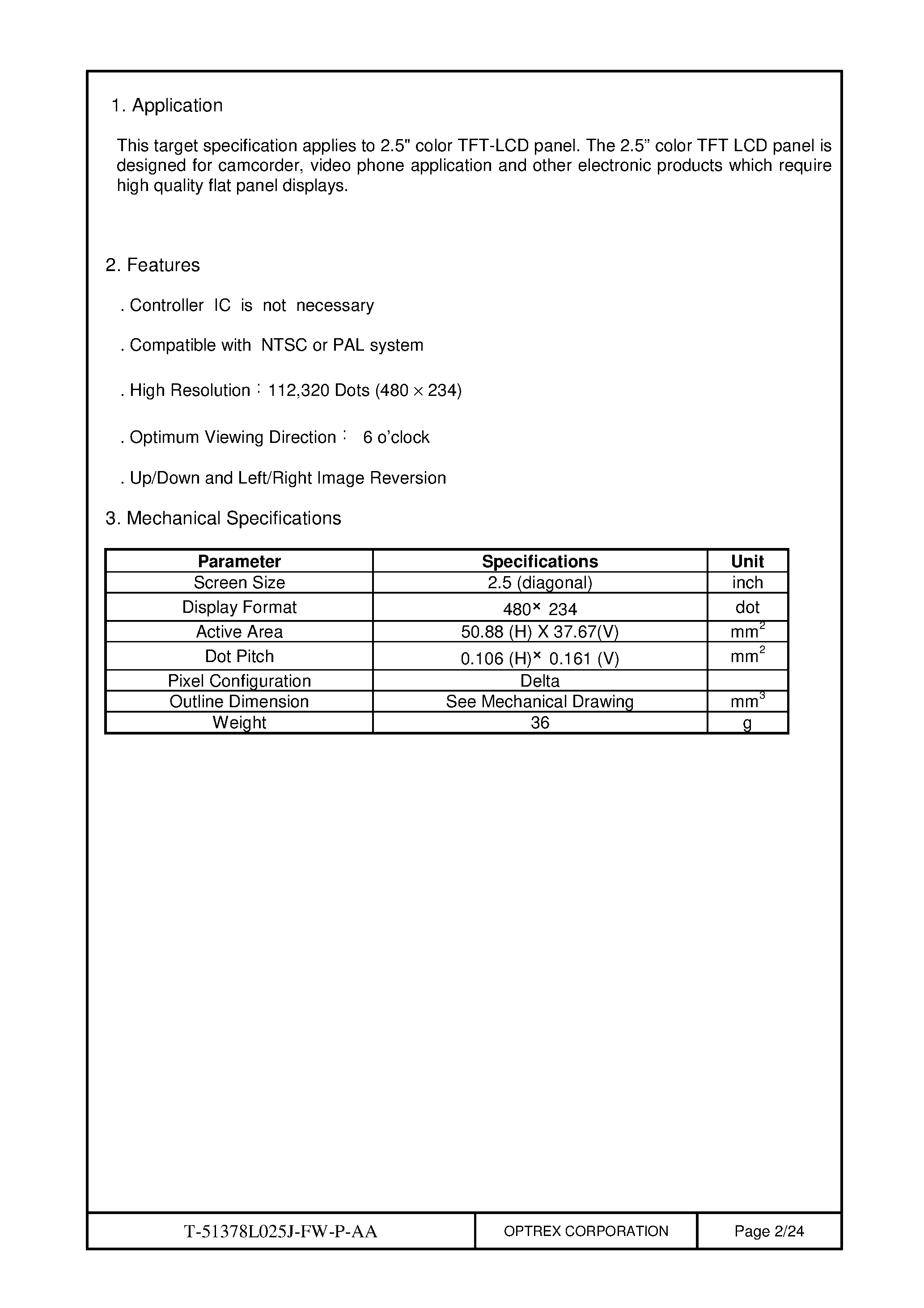 Datasheet T-51379L025J_FW_P_AA page 2 Datasheet T-51379L025J_FW_P_AA - TFT LCD MODULE page 2