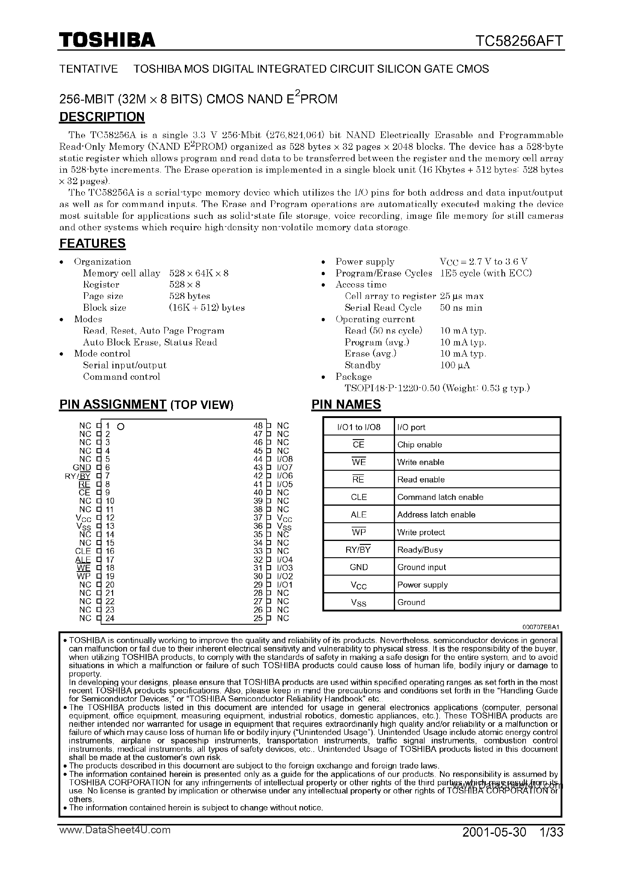 Datasheet TC58256AFT page 1 Datasheet TC58256AFT - 256-MBIT (32M X 8 BITS) CMOS NAND E2PROM page 1