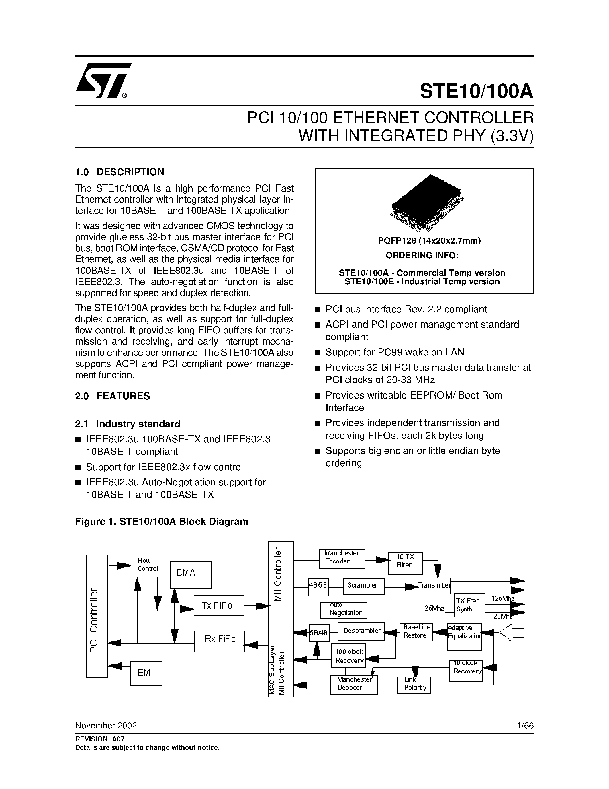 Datasheet STE10/100A page 1 Datasheet STE10/100A - PCI 10/100 ETHERNET CONTROLLER WITH INTEGRATED PHY 3.3V page 1