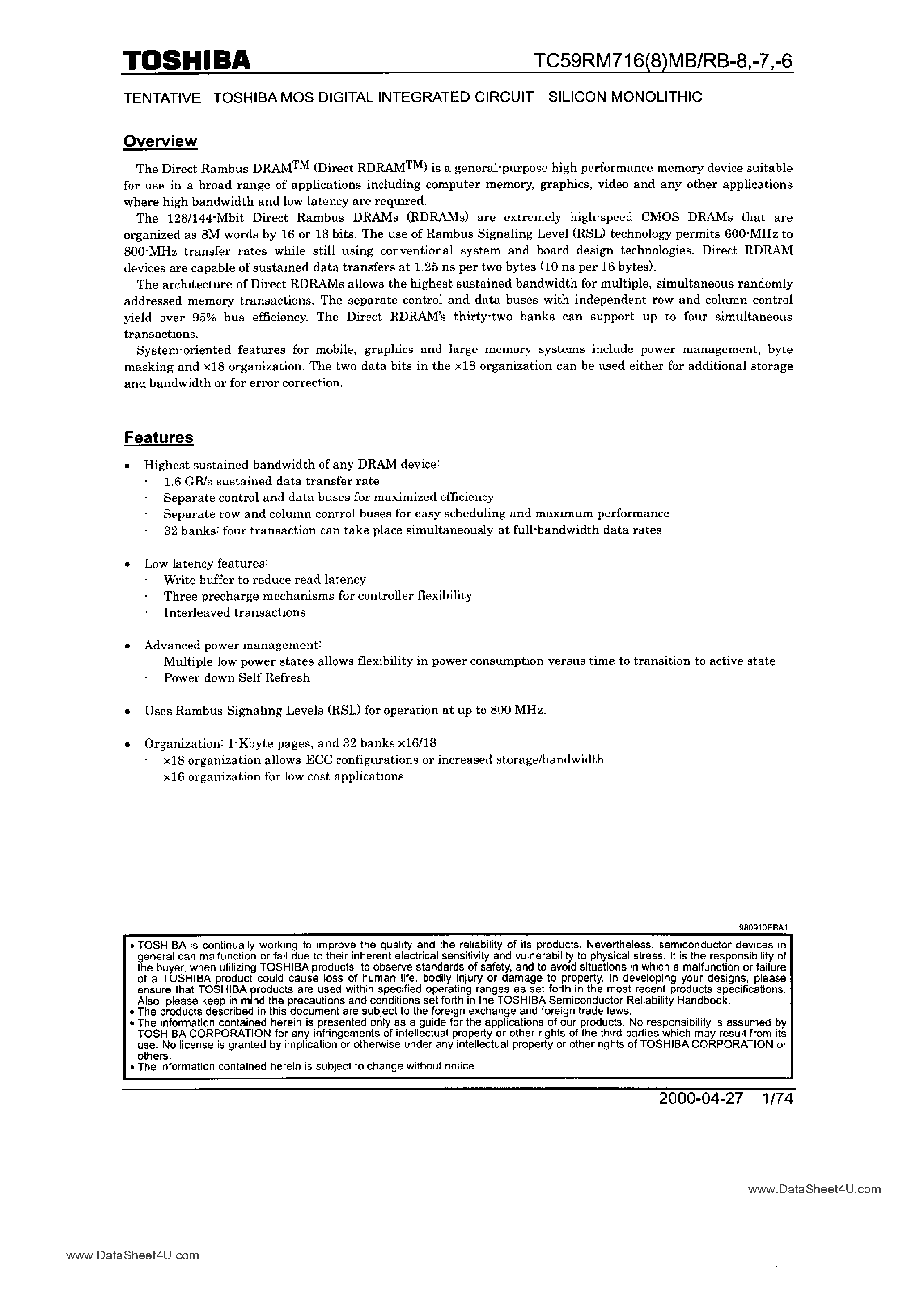 Datasheet TC59RM716MB page 1 Datasheet TC59RM716MB - (TC59RM716MB/RB / TC59RM718MB/RB) MOS Digital Integrated Circuit Silicon Monolithic page 1