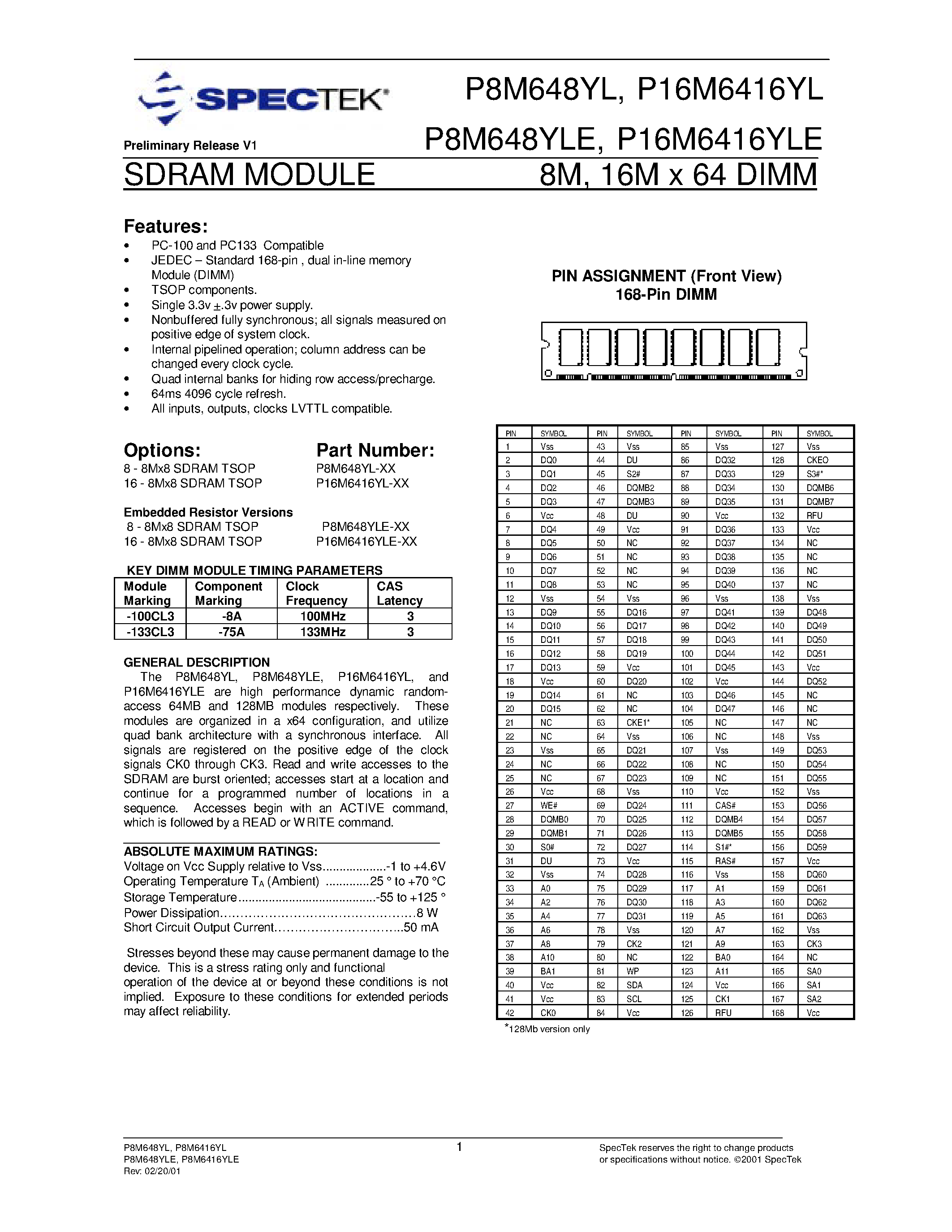 Datasheet P8M6416YL page 1 Datasheet P8M6416YL - (P8M648YLx / P8M6416YLEx) 8M/16M x 64 DIMM SDRAM Module page 1
