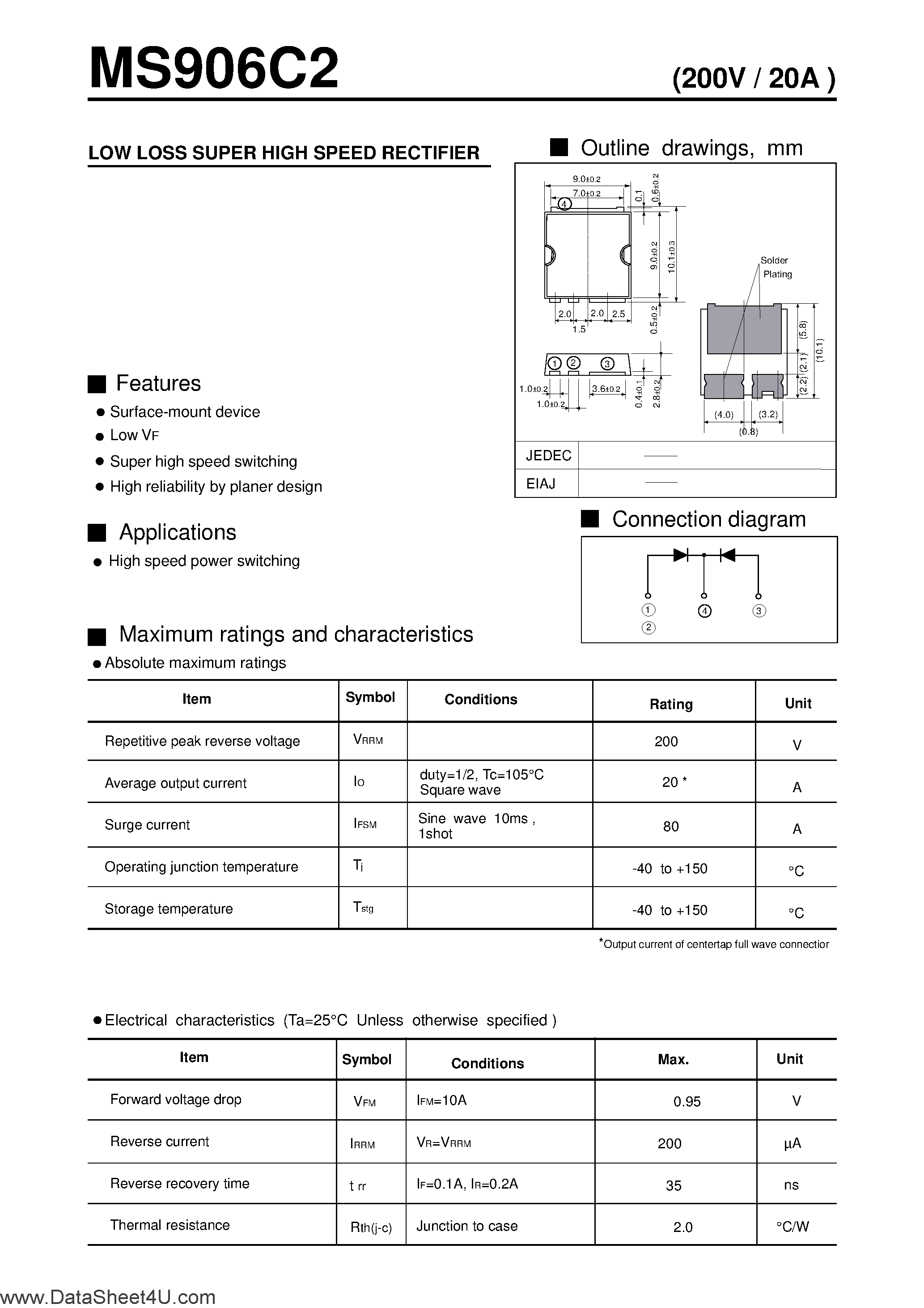 Даташит MS906C2 - Low Loss Super High Speed Rectifier страница 1