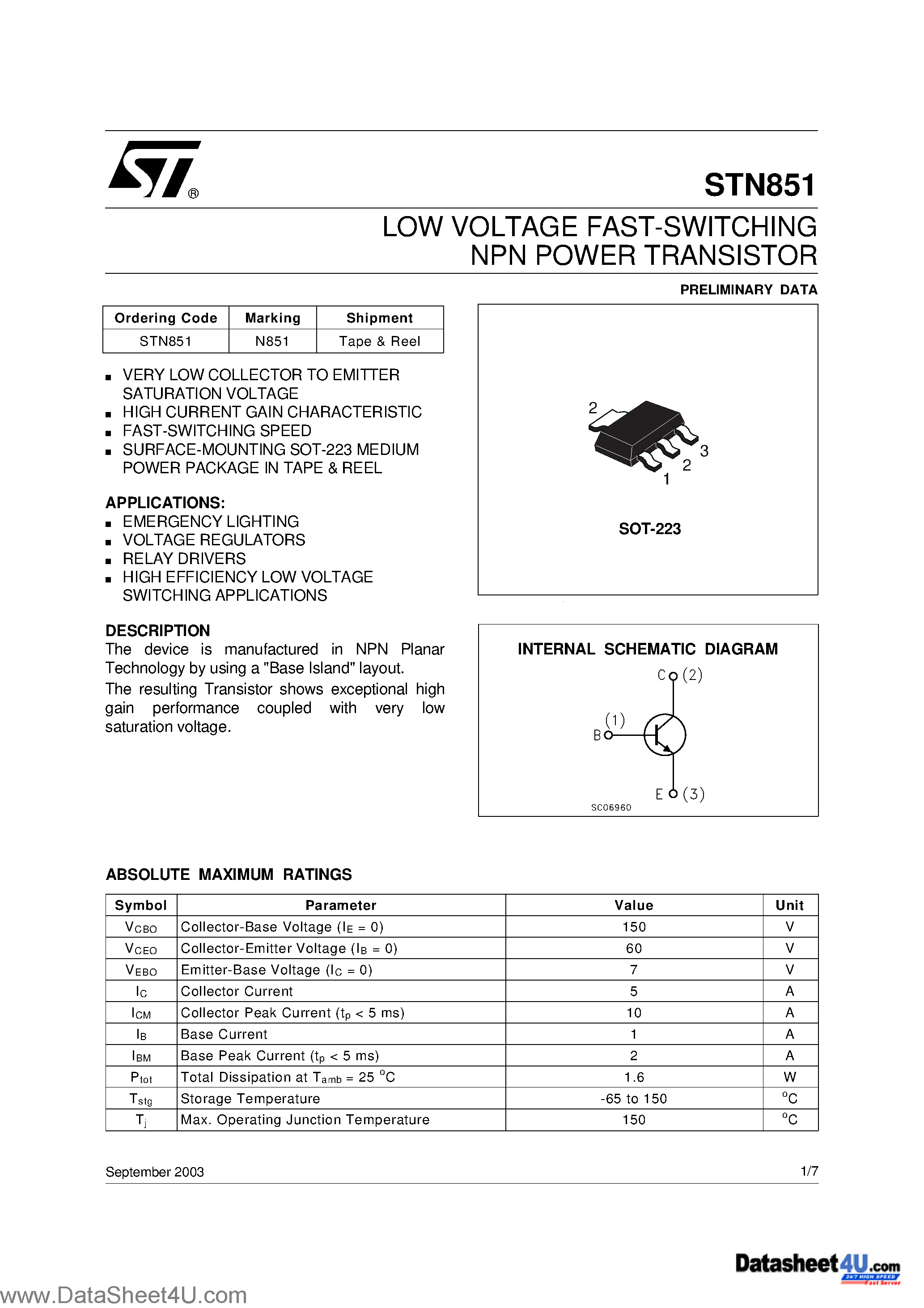 Datasheet STN851 page 1 Datasheet STN851 - LOW VOLTAGE FAST-SWITCHING NPN POWER TRANSISTOR page 1