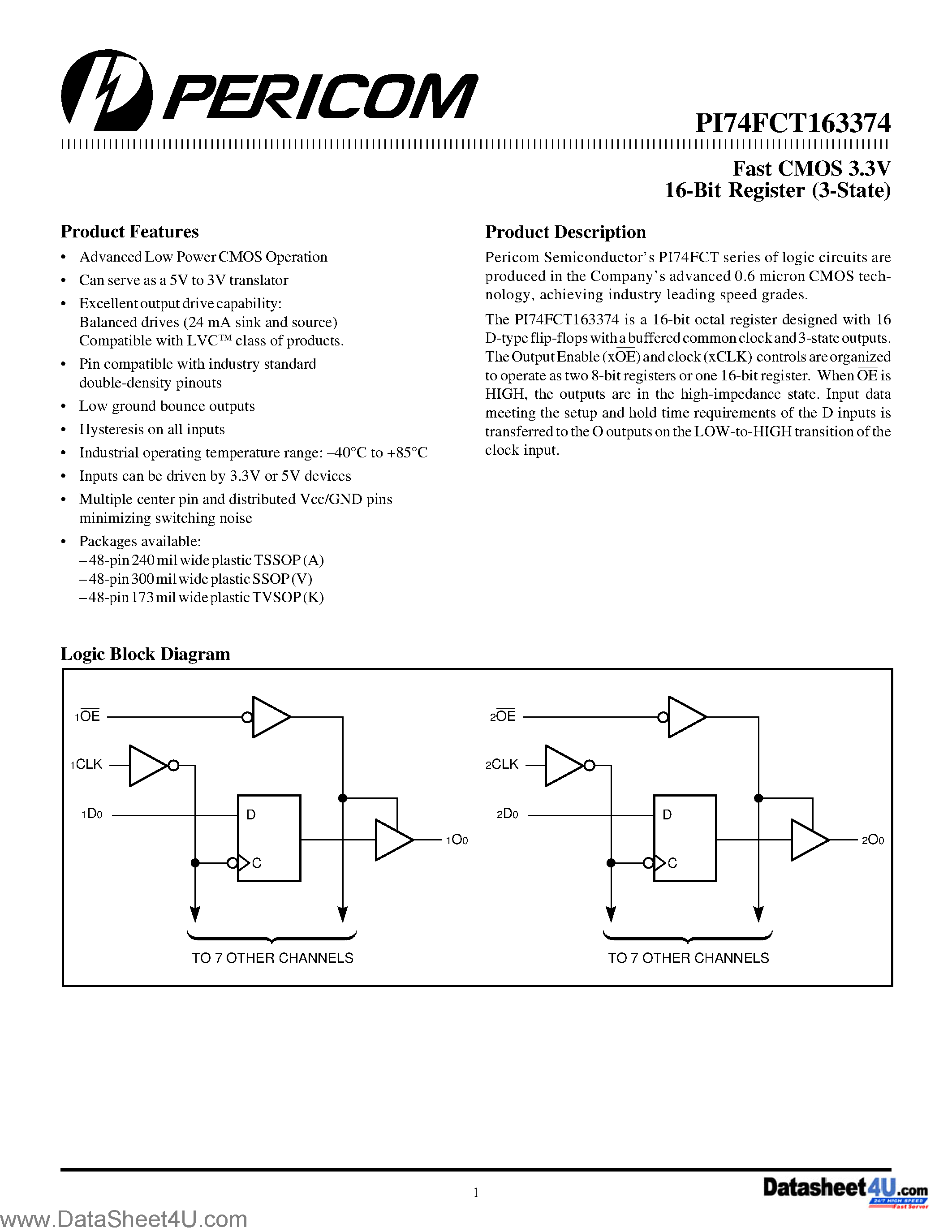 Datasheet PI74FCT163374 page 1 Datasheet PI74FCT163374 - Fast CMOS 3.3V 16-Bit Register (3-State) page 1