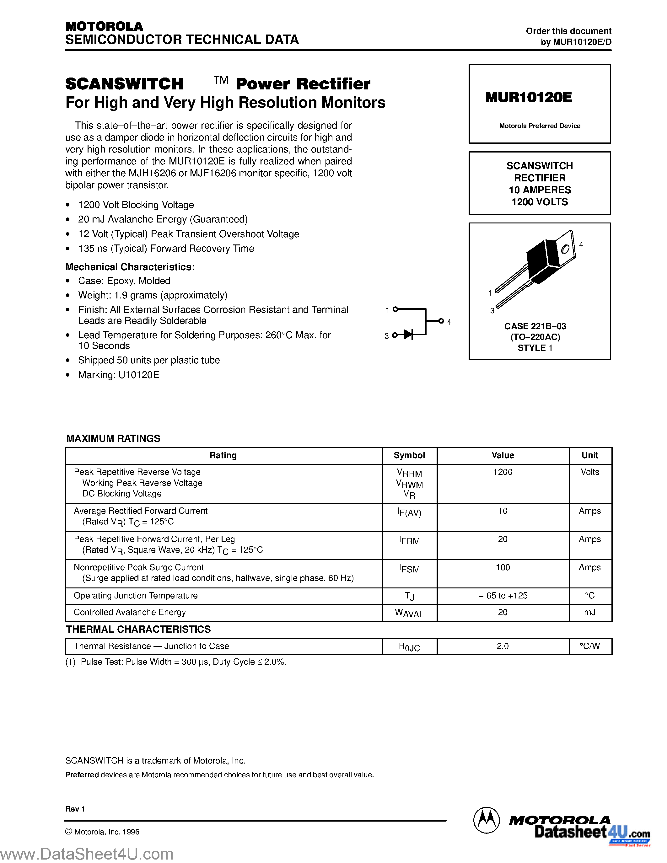 Даташит MUR10120E - SCANSWITCH RECTIFIER 10 AMPERES 1200 VOLTS страница 1