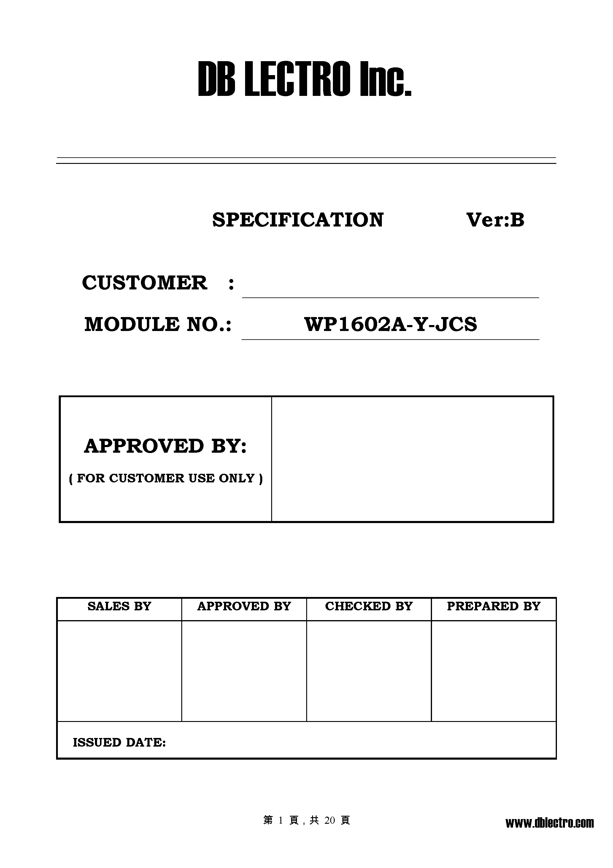 Datasheet WP1602A-Y-JCS page 1 Datasheet WP1602A-Y-JCS - Character Display Module page 1