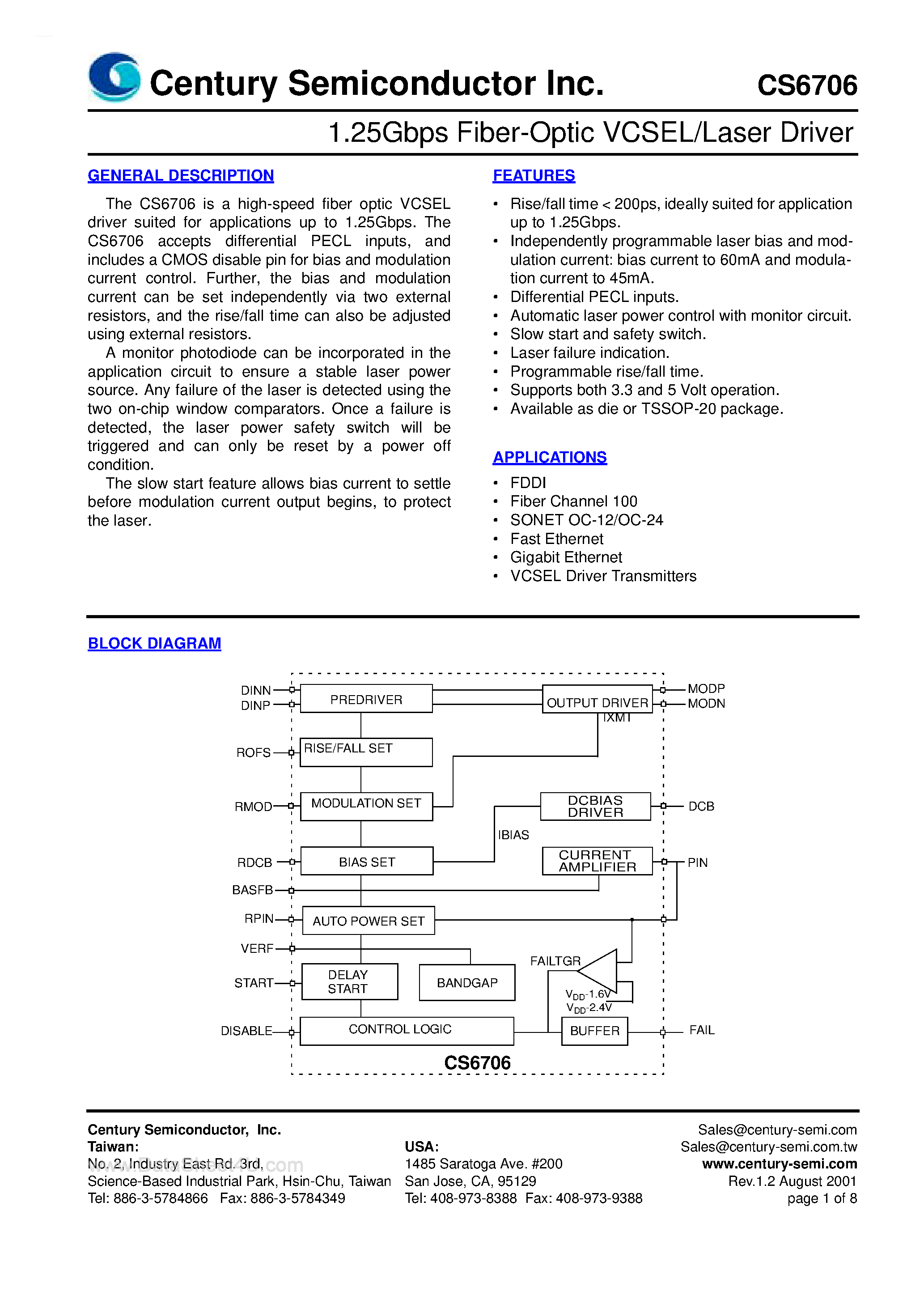 Даташит на микросхему CS6706 страница 1 Даташит CS6706 - 1.25Gbps Fiber Optic VCSEL/Laser Driver страница 1