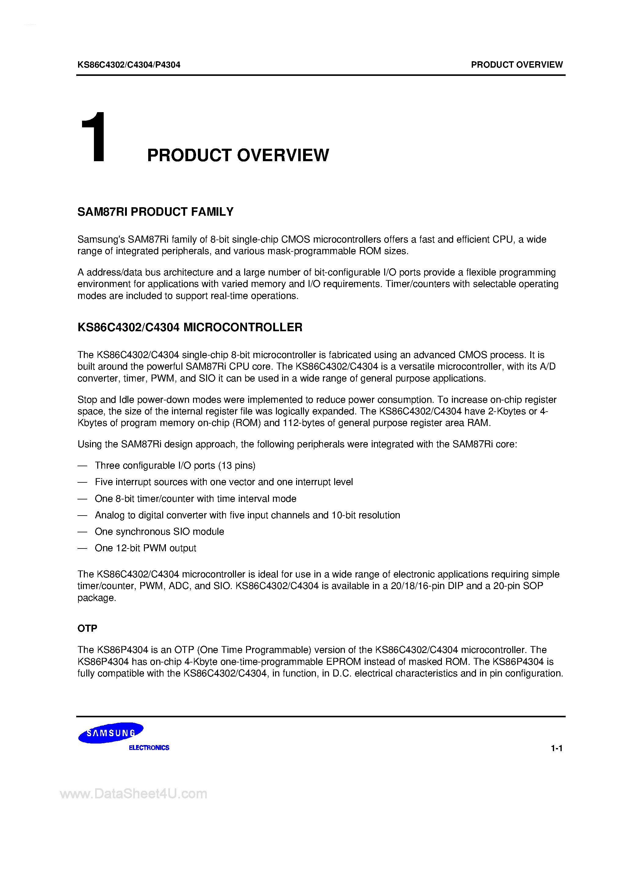 Datasheet KS86C4302 - (KS86P4304 / KS86C4304 / KS86C4302) SAM87Ri family of 8-bit single-chip CMOS microcontrollers offers a fast and efficient CPU page 1