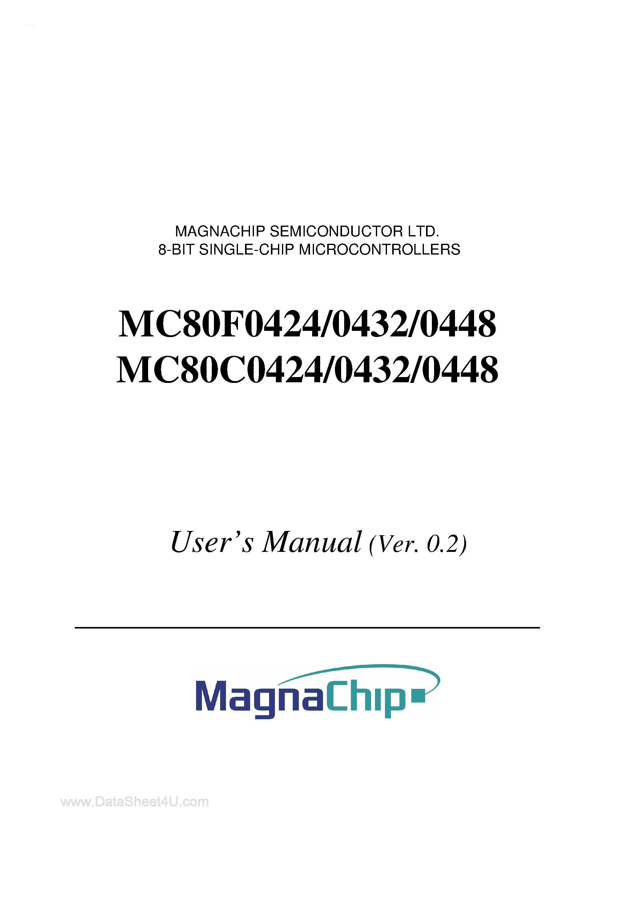 Даташит MC80C0424 - (MC80C0448/0424/0432 / MC80F0448/0432/0448) 8-BIT SINGLE-CHIP MICROCONTROLLERS страница 1