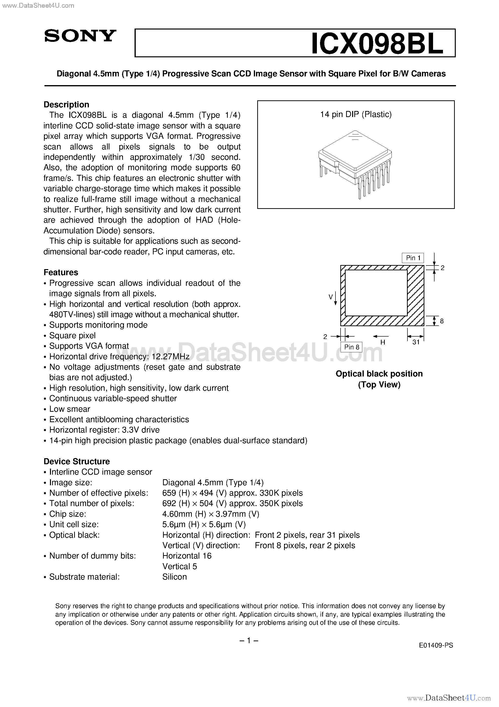 Datasheet ICX098BL page 1 Datasheet ICX098BL - Diagonal 4.5mm (Type 1/4) Progressive Scan CCD Image Sensor page 1