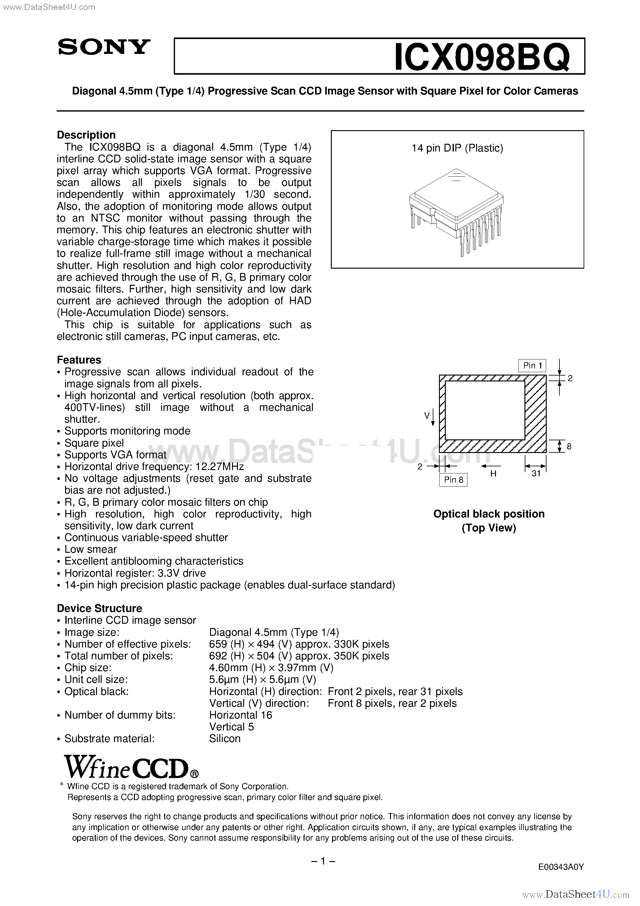 Datasheet ICX098BQ page 1 Datasheet ICX098BQ - Diagonal 4.5mm (Type 1/4) Progressive Scan CCD Image Sensor page 1