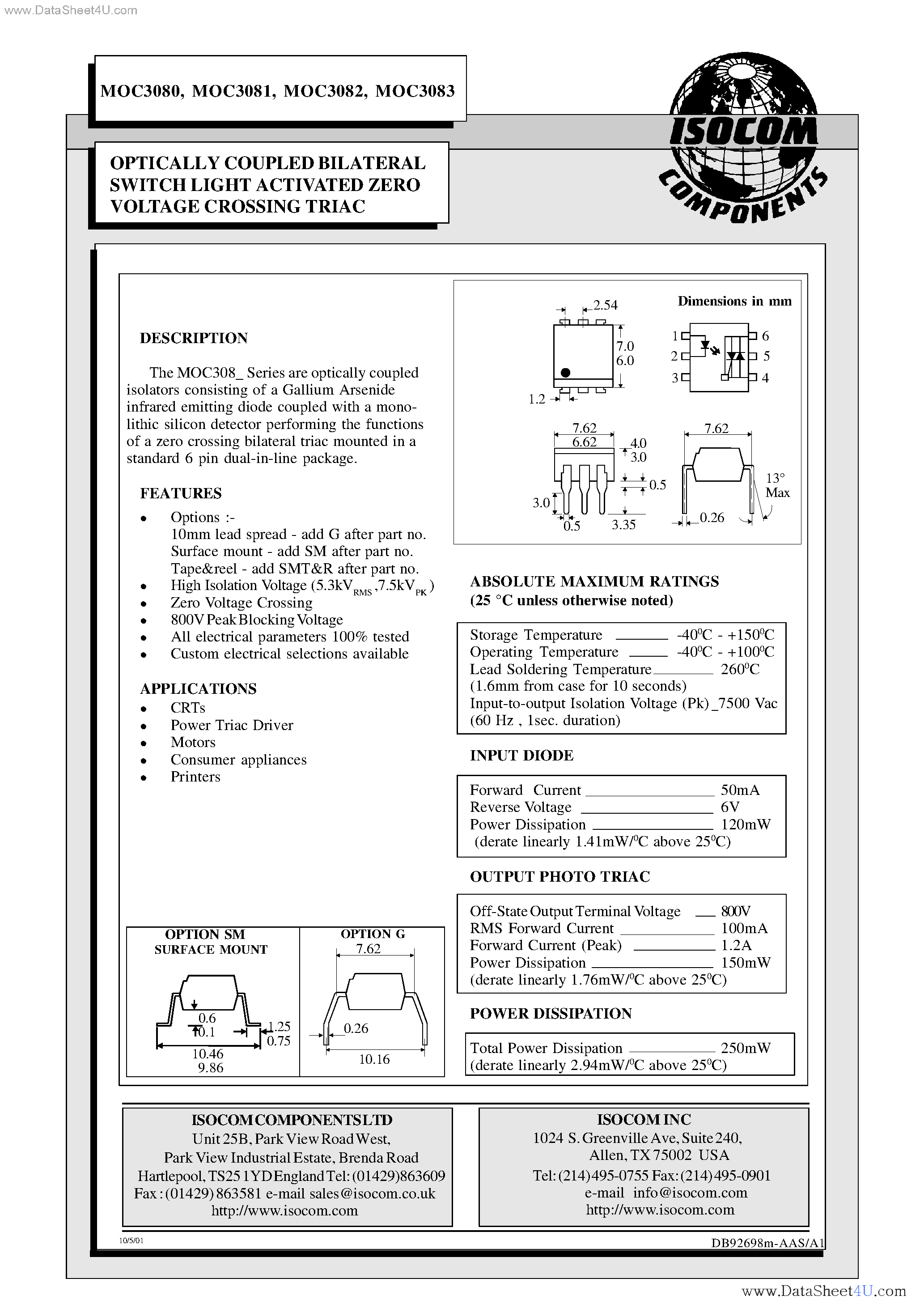 Datasheet MOC3080 - (MOC3080 -MOC3083) OPTICALLY COUPLED BILATERAL SWITCH LIGHT ACTIVATED ZERO VOLTAGE CROSSING TRIAC page 1