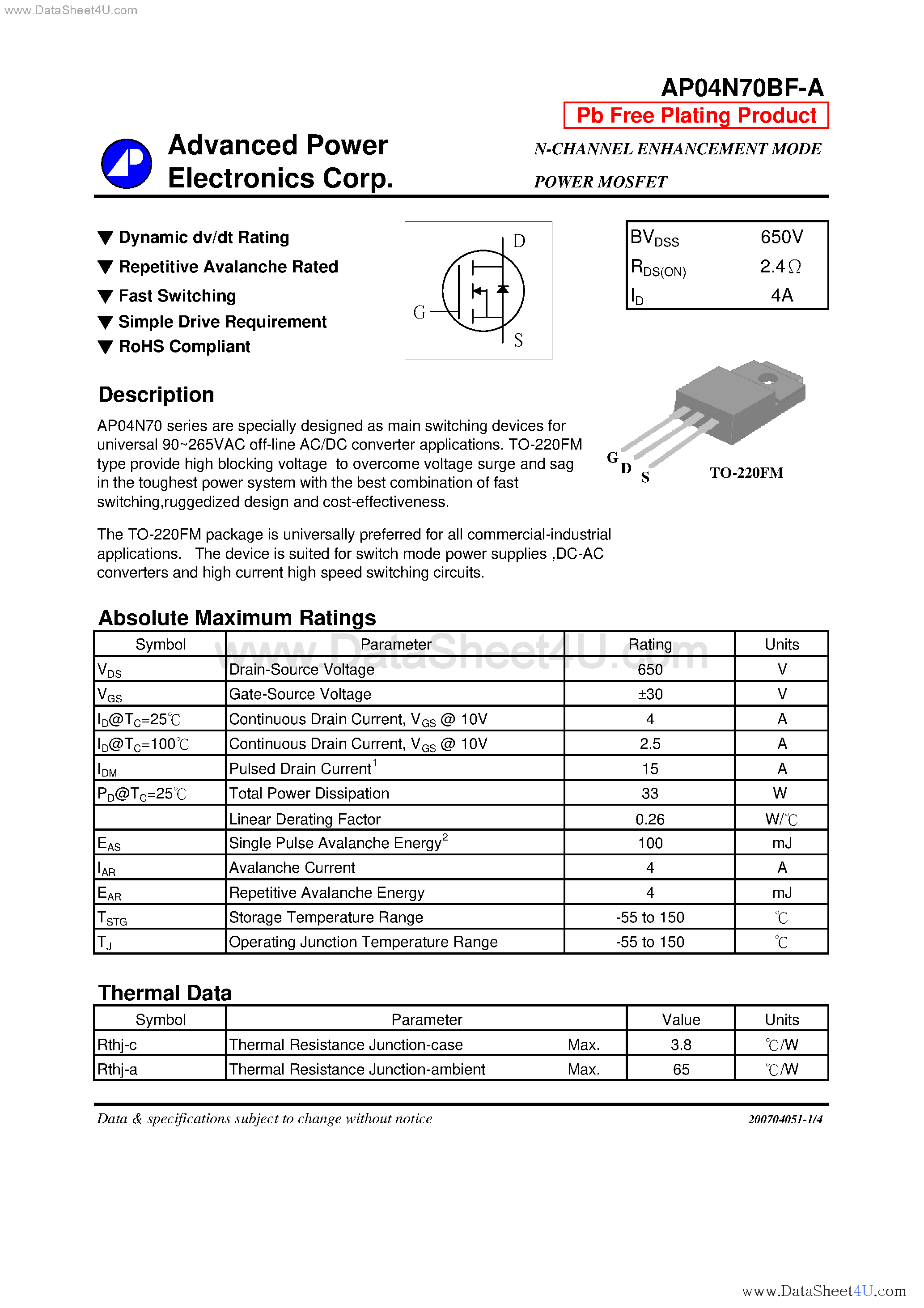 Datasheet AP04N70BF-A page 1 Datasheet AP04N70BF-A - N-CHANNEL ENHANCEMENT MODE POWER MOSFET page 1