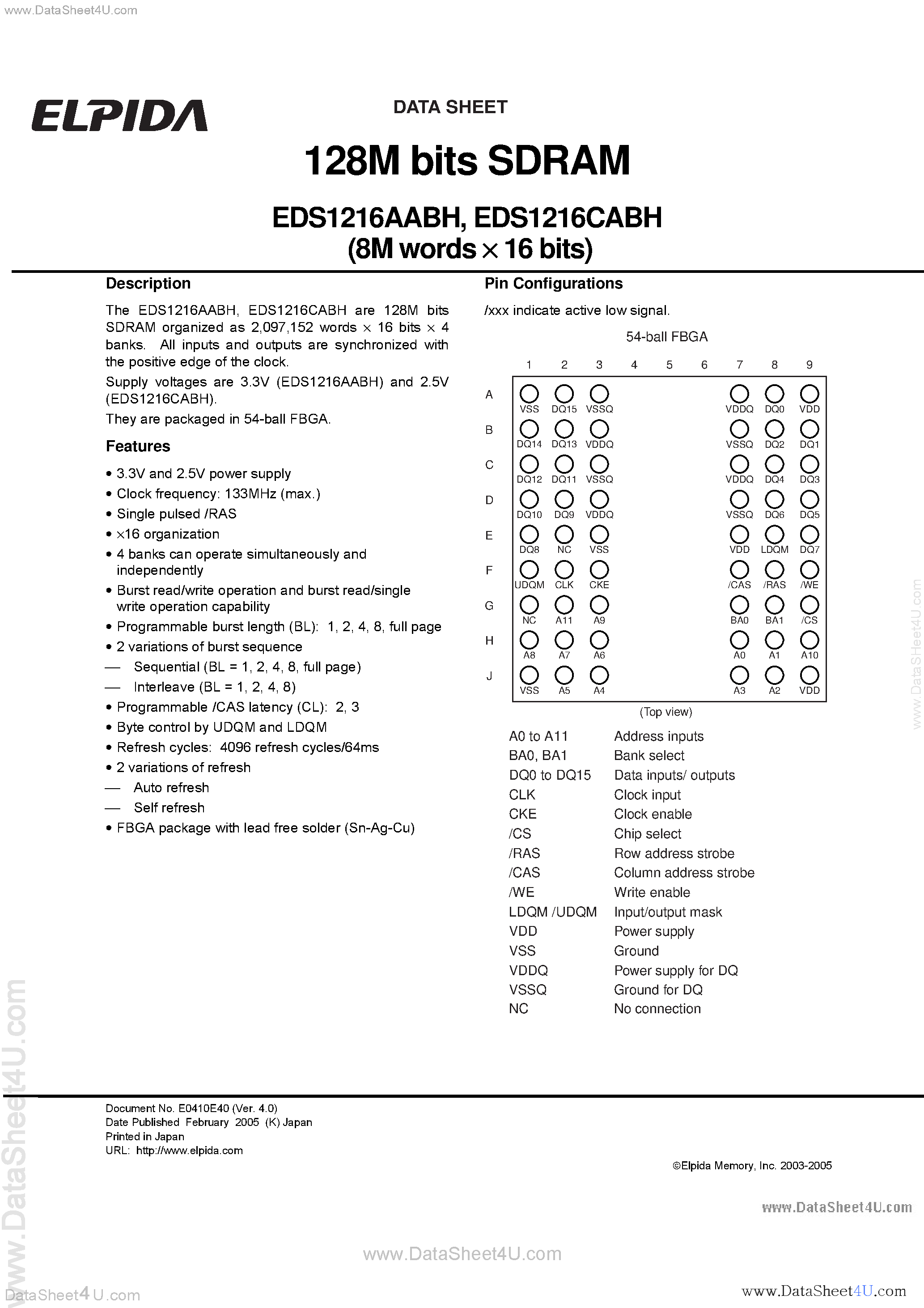 Даташит на микросхему EDS1216AABH страница 1 Даташит EDS1216AABH - (EDS1216AABH / EDS1216CABH) 128M bits SDRAM (8M words x 16 bits) страница 1