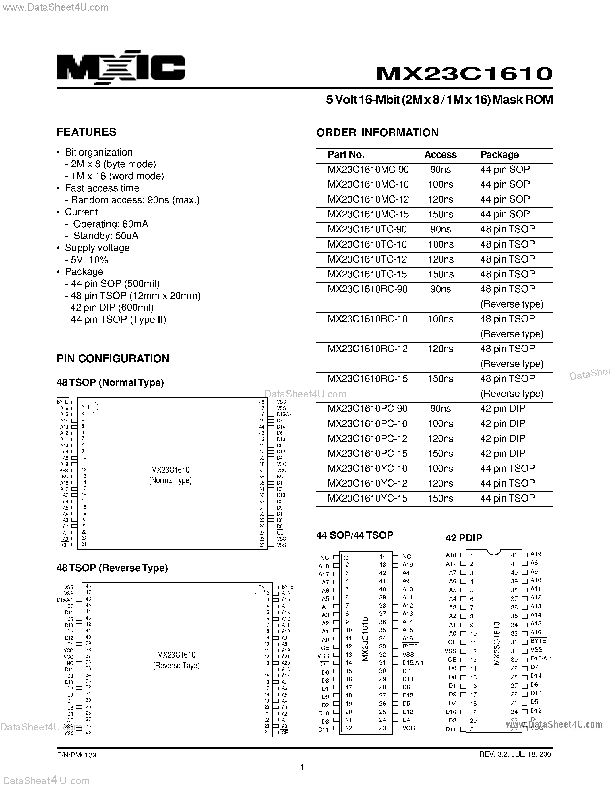 Datasheet MX23C1610 page 1 Datasheet MX23C1610 - 5 Volt 16-Mbit (2M x 8 / 1M x 16) Mask ROM page 1