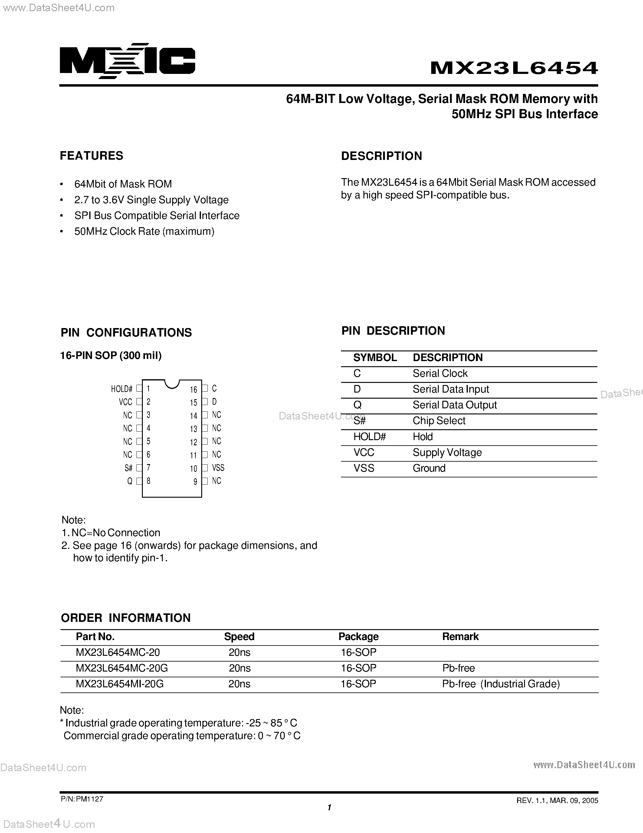 Datasheet MX23L6454 - 64M-BIT Low Voltage / Serial Mask ROM Memory with 50MHz SPI Bus Interface page 1