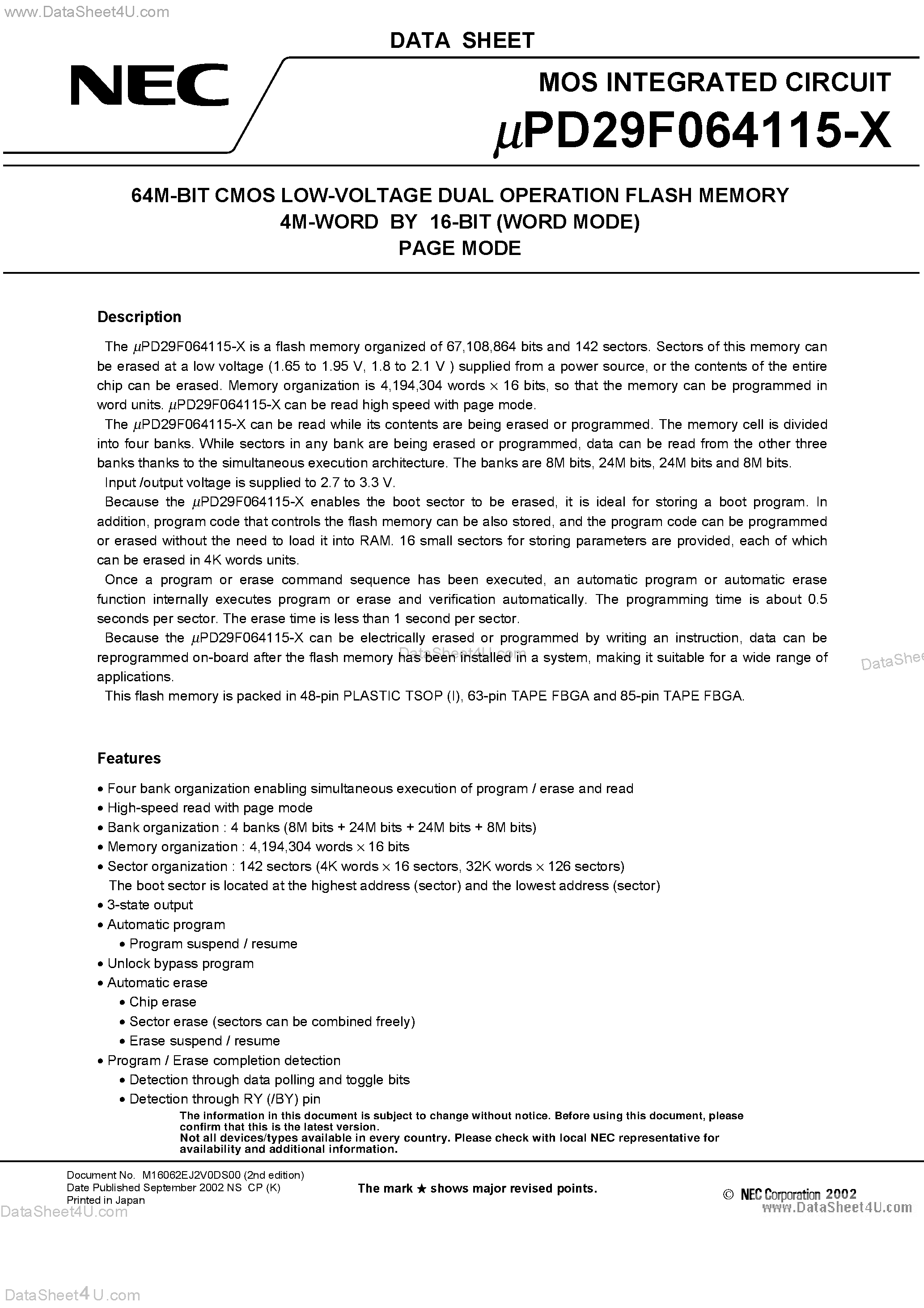 Даташит на микросхему UPD29F064115-X страница 1 Даташит UPD29F064115-X - 64M-BIT CMOS LOW-VOLTAGE DUAL OPERATION FLASH MEMORY 4M-WORD BY 16-BIT (WORD MODE) PAGE MODE страница 1