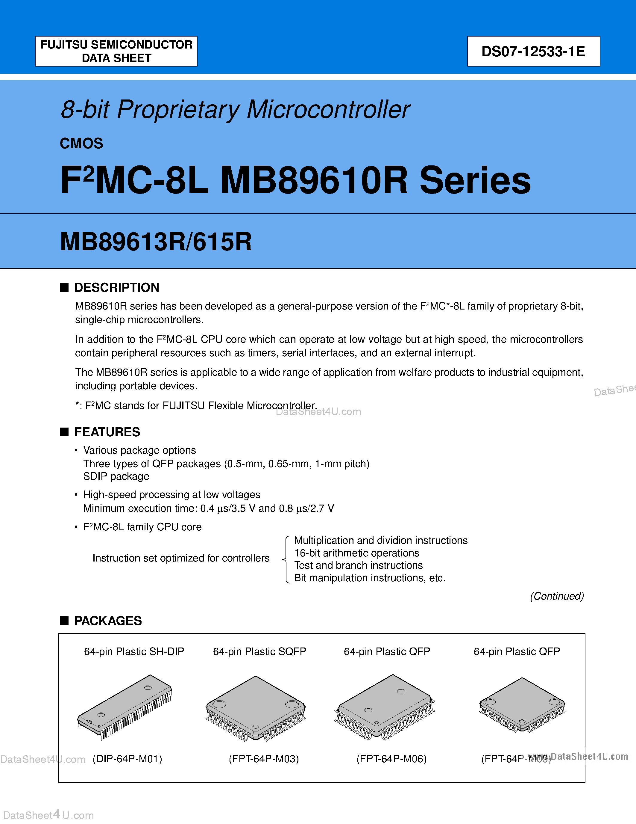 Datasheet MB89613R page 1 Datasheet MB89613R - (MB89610R Series) 8-bit Proprietary Microcontroller page 1