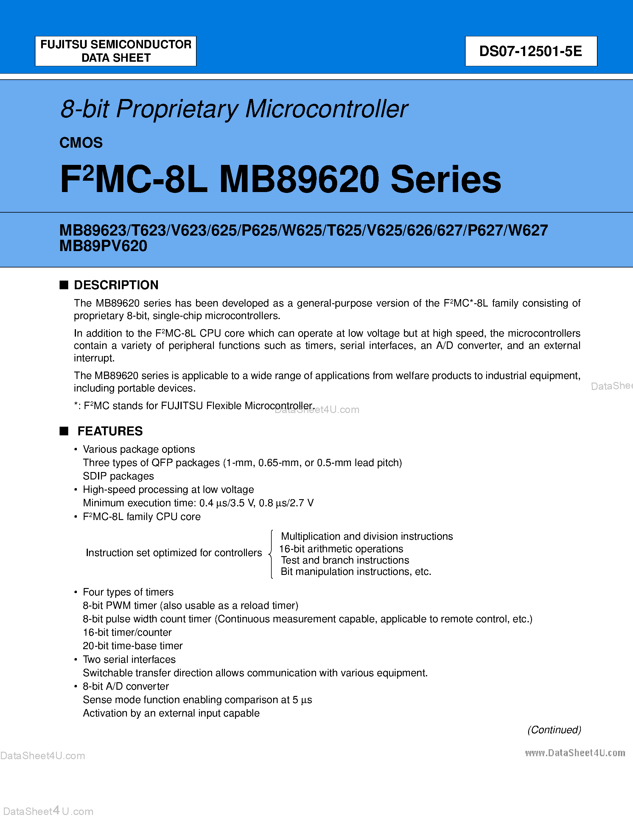 Datasheet MB89623 page 1 Datasheet MB89623 - (MB89620 Series) 8-bit Proprietary Microcontroller page 1