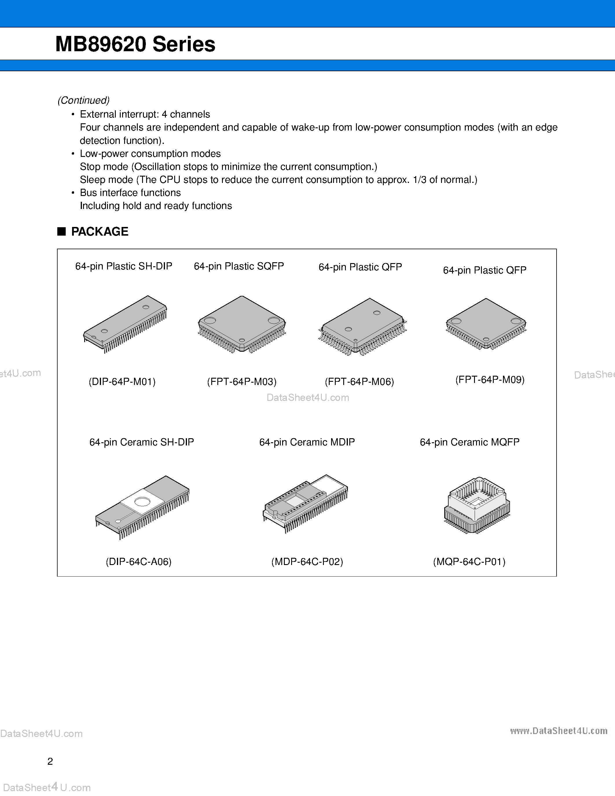 Datasheet MB89623 page 2 Datasheet MB89623 - (MB89620 Series) 8-bit Proprietary Microcontroller page 2