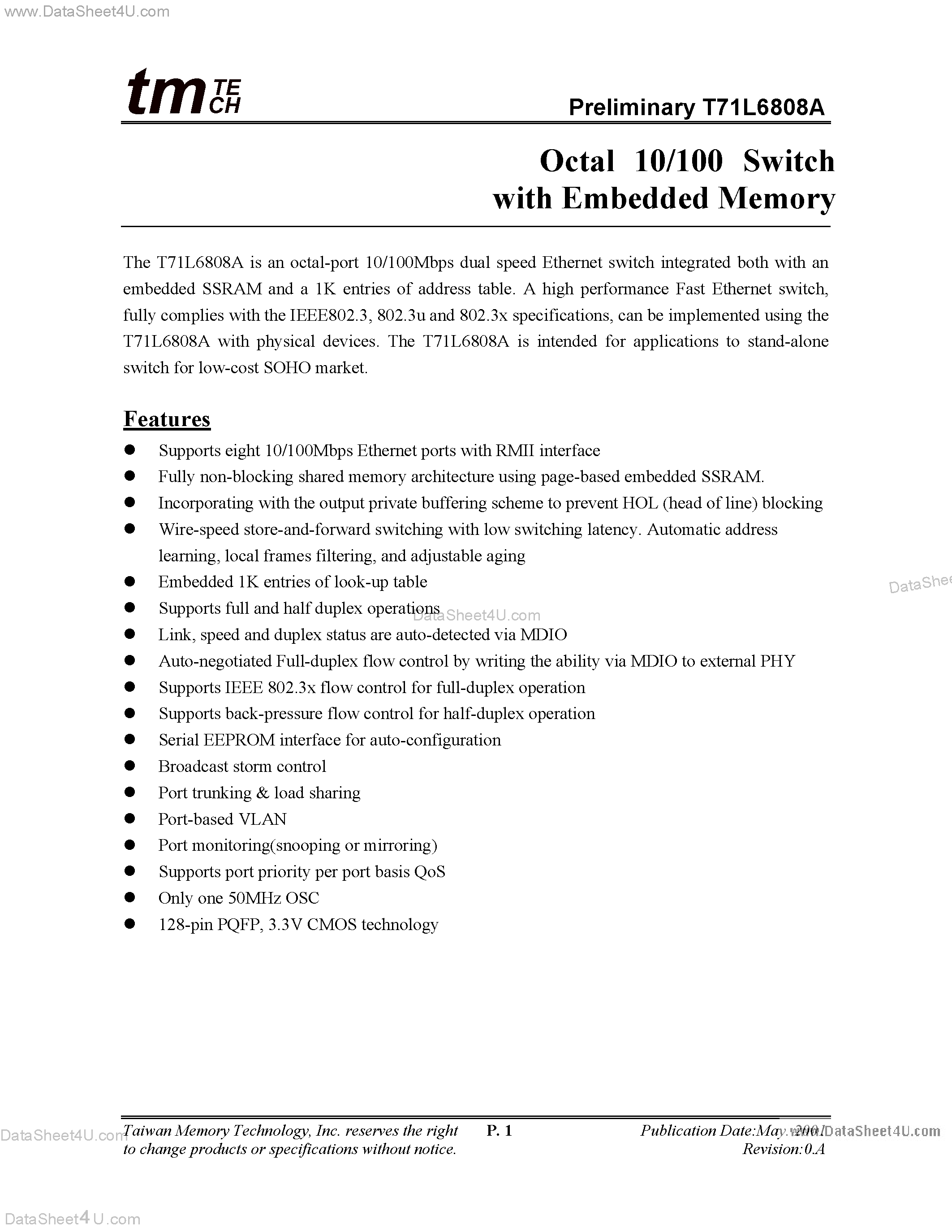 Datasheet T71L6808A page 1 Datasheet T71L6808A - Octal 10/100 Switch with Embedded Memory page 1