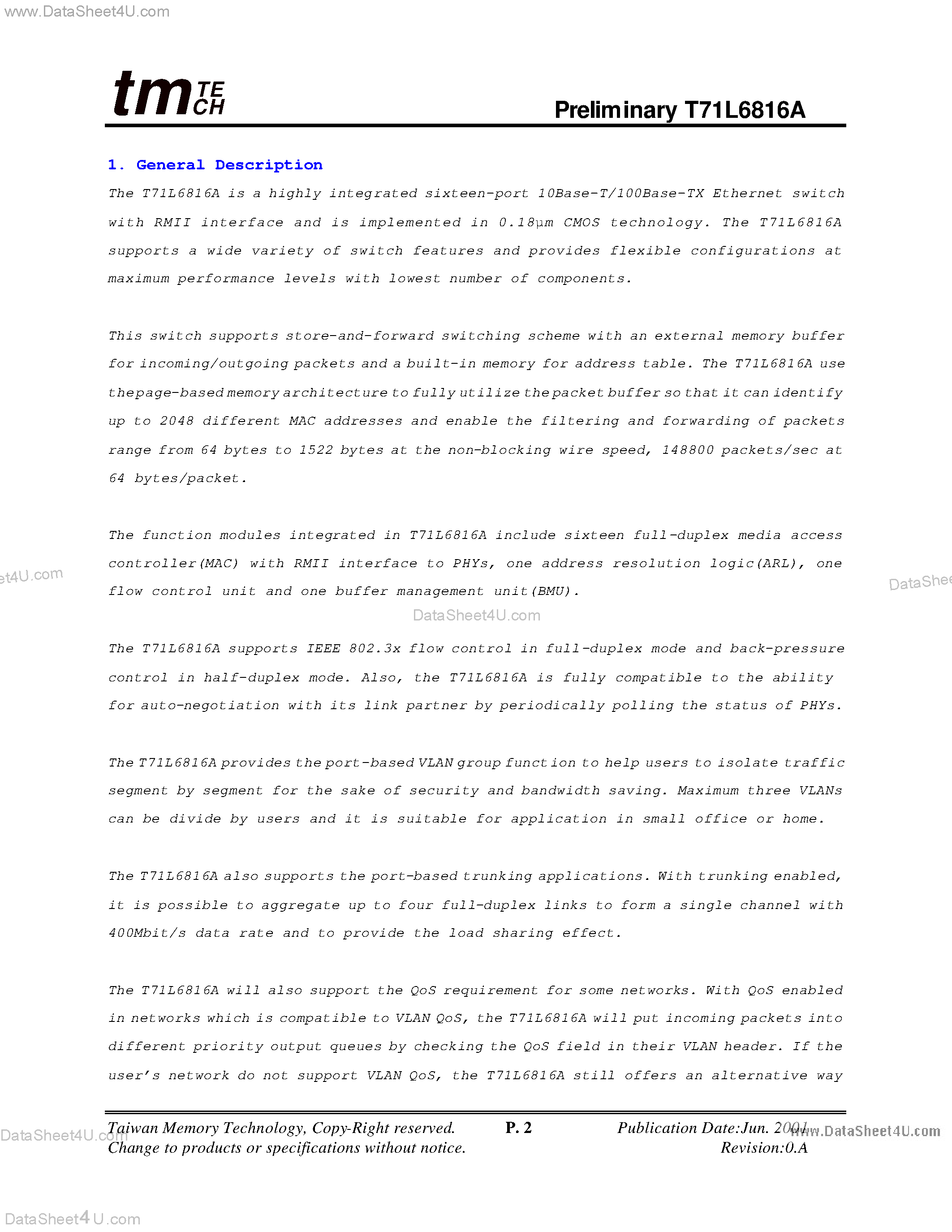 Datasheet T71L6816A page 2 Datasheet T71L6816A - Sixteen-port 10/100 Switch page 2