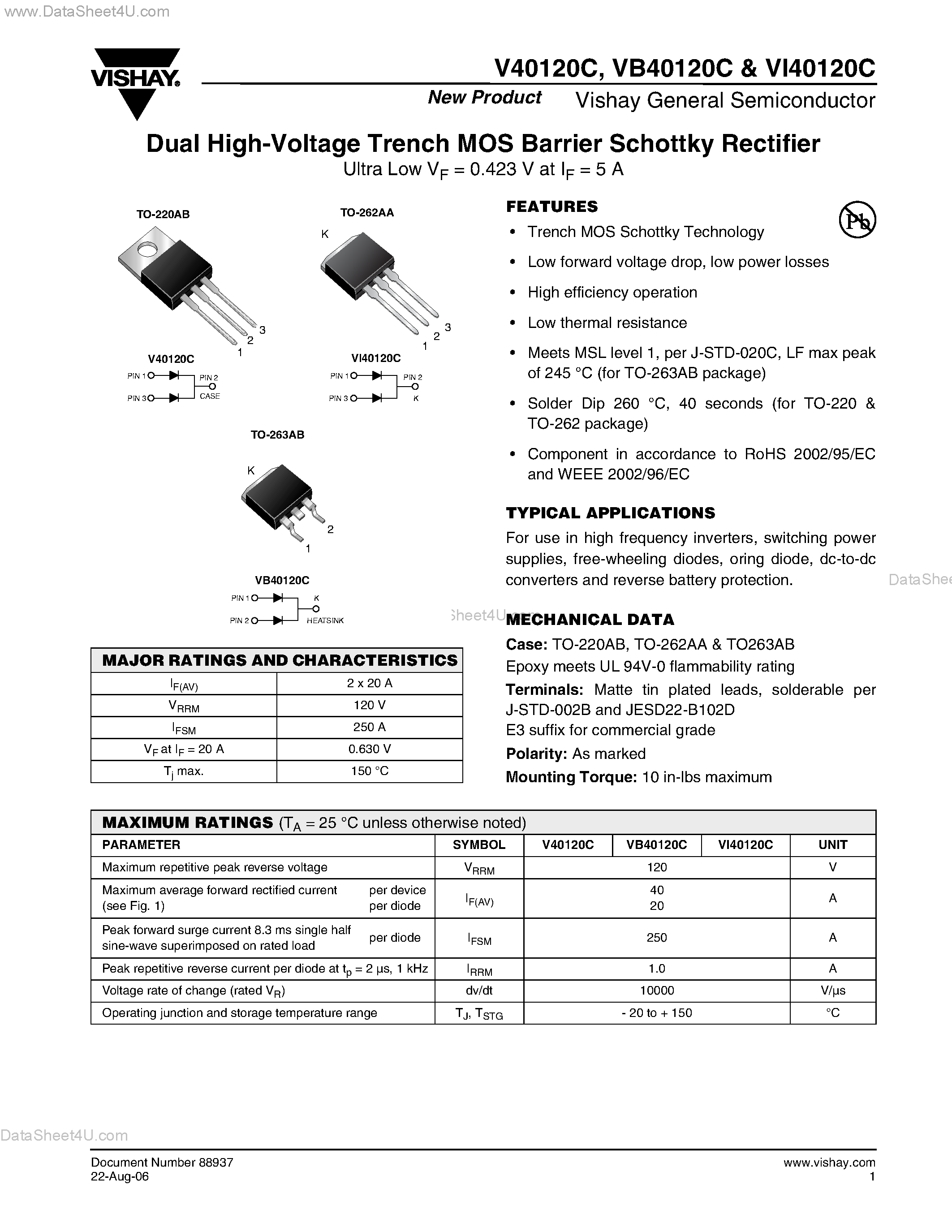 Datasheet V40120C page 1 Datasheet V40120C - Dual High-Voltage Trench MOS Barrier Schottky Rectifier page 1