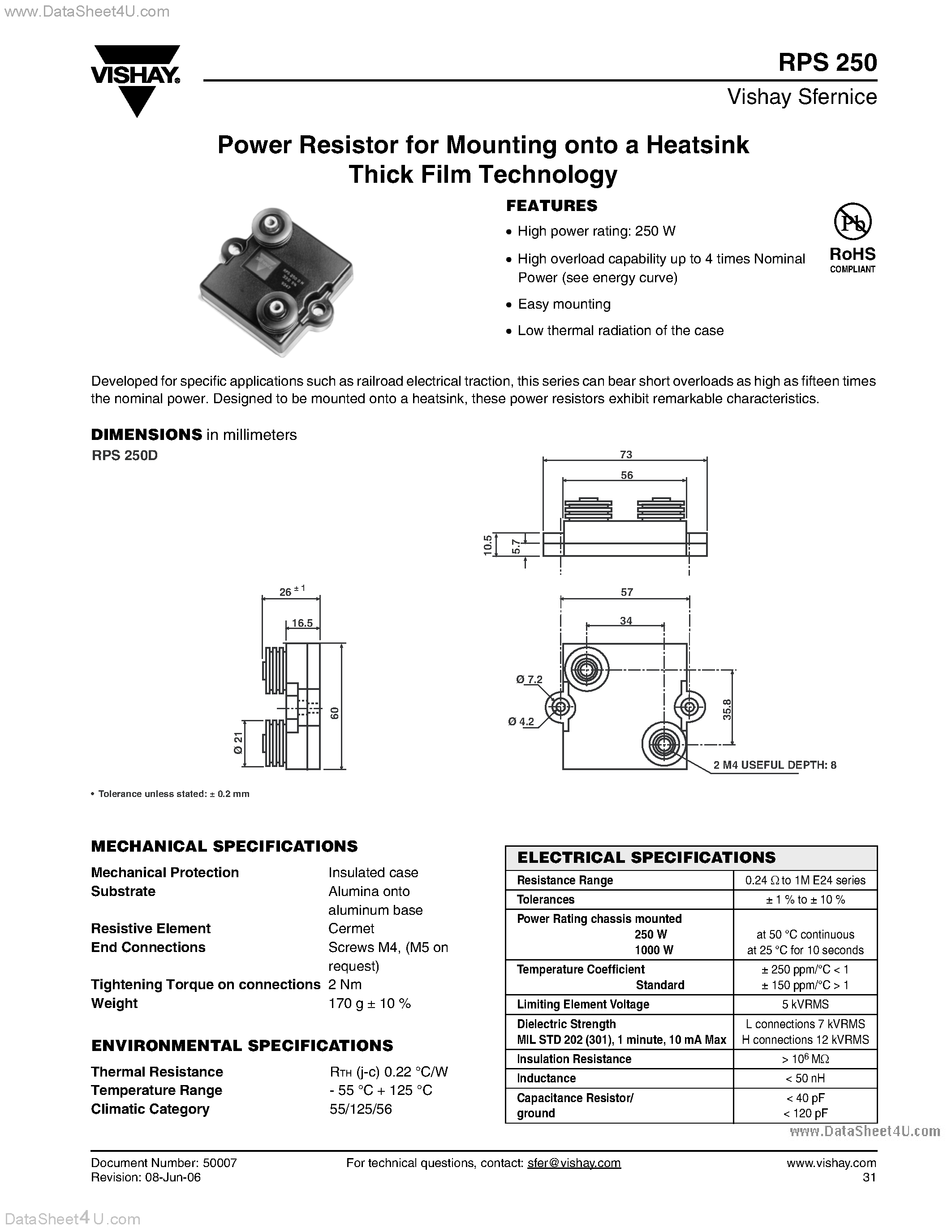 Datasheet RPS250 page 1 Datasheet RPS250 - Power Resistor for Mounting onto a Heatsink Thick Film Technology page 1