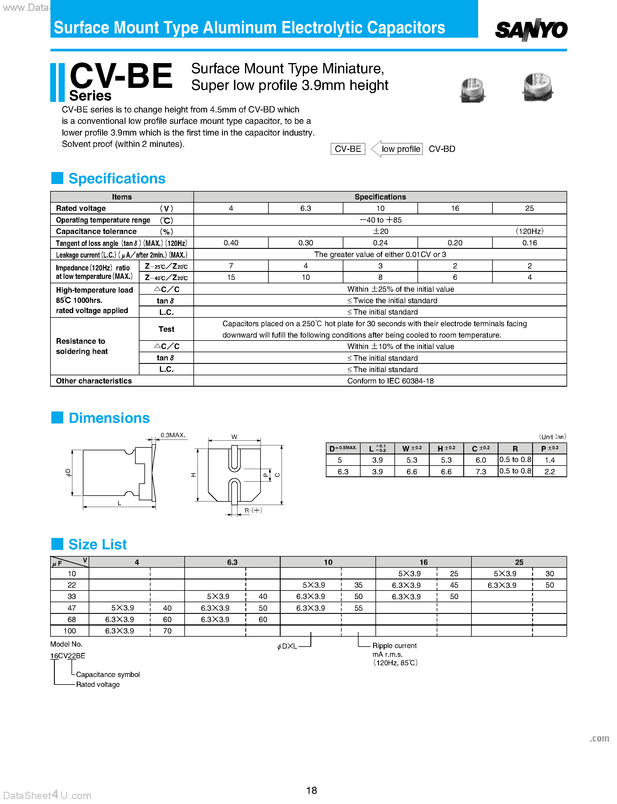 Datasheet 25CVxxx page 1 Datasheet 25CVxxx - Surface Mount Type Miniature / Super low profile 3.9mm height page 1