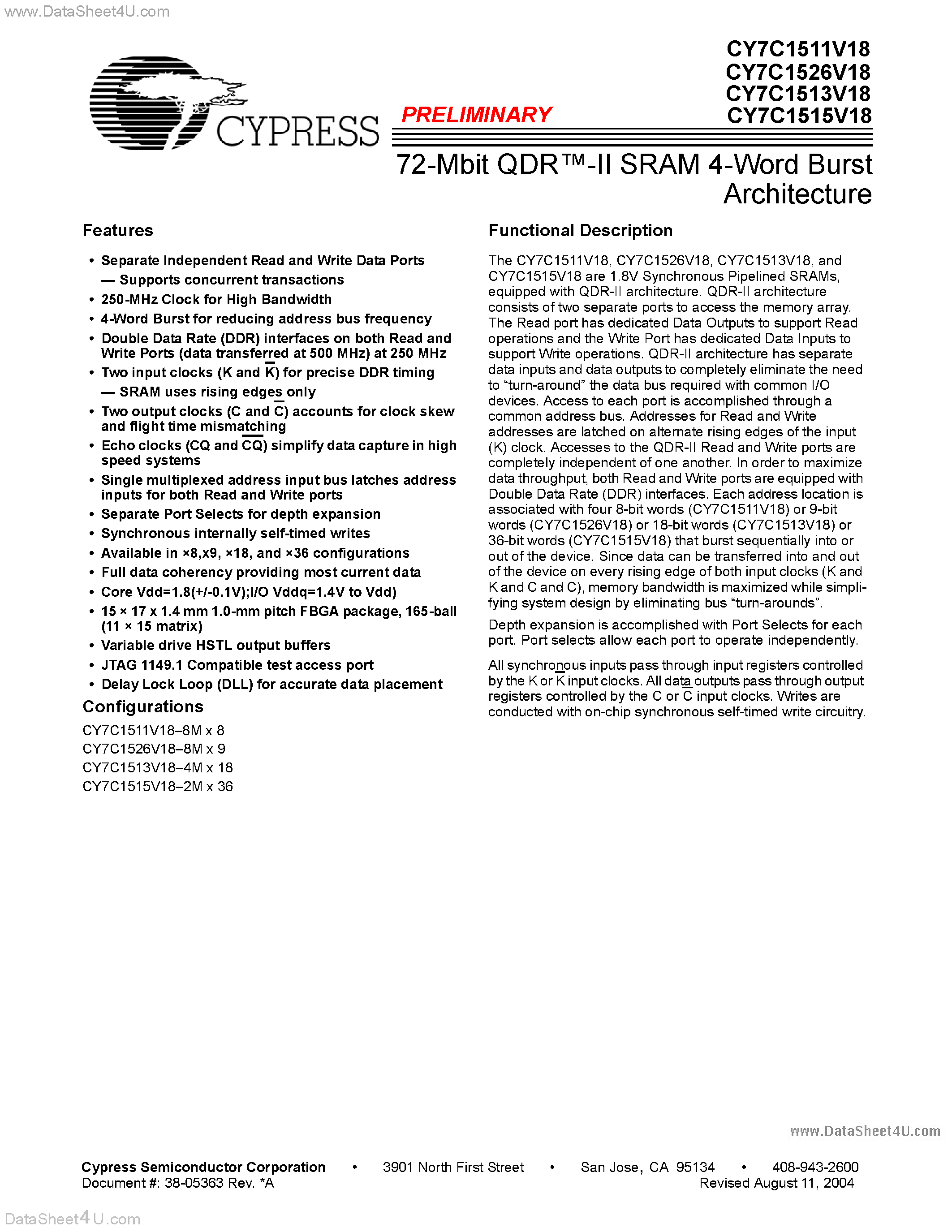 Datasheet CY7C1511V18 page 1 Datasheet CY7C1511V18 - (CY7C15xxV18) SRAM 4-Word Burst Architecture page 1
