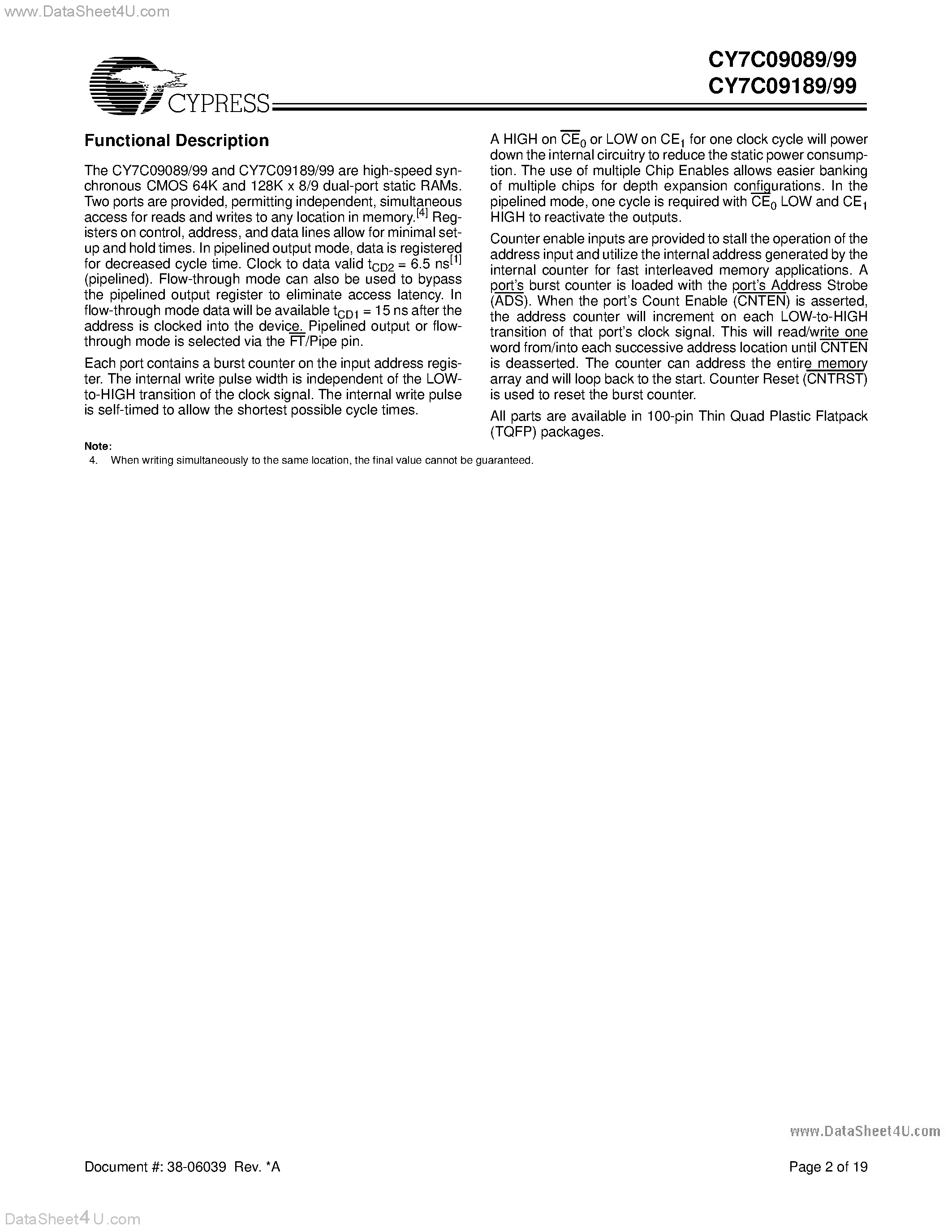 Даташит CY7C09089 - (CY7C09xx9) 64K/128K x 8/9 Synchronous Dual-Port Static RAM страница 2