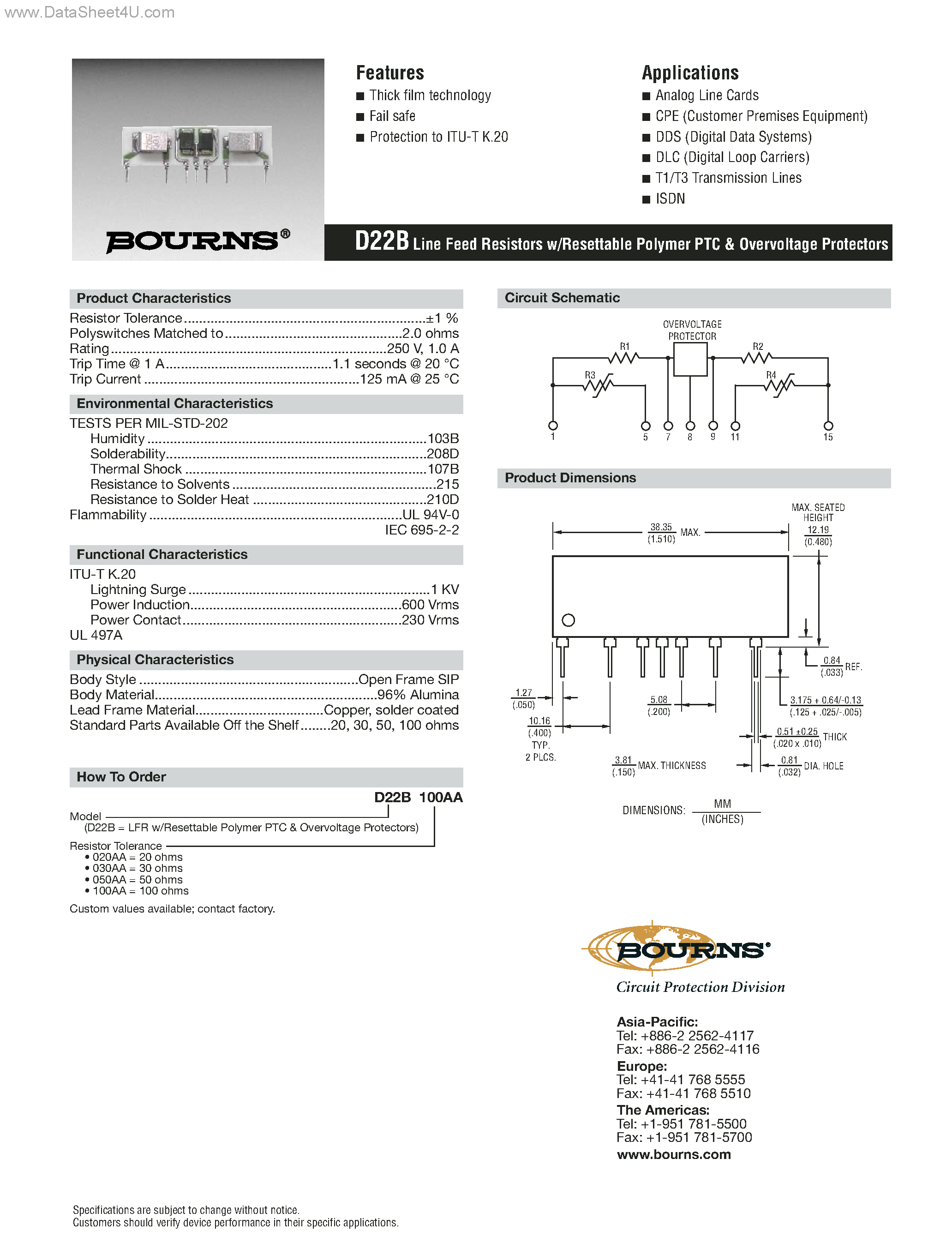 Даташит на микросхему D22B страница 1 Даташит D22B - Line Feed Resistors w/Resettable Polymer PTC & Overvoltage Protectors страница 1