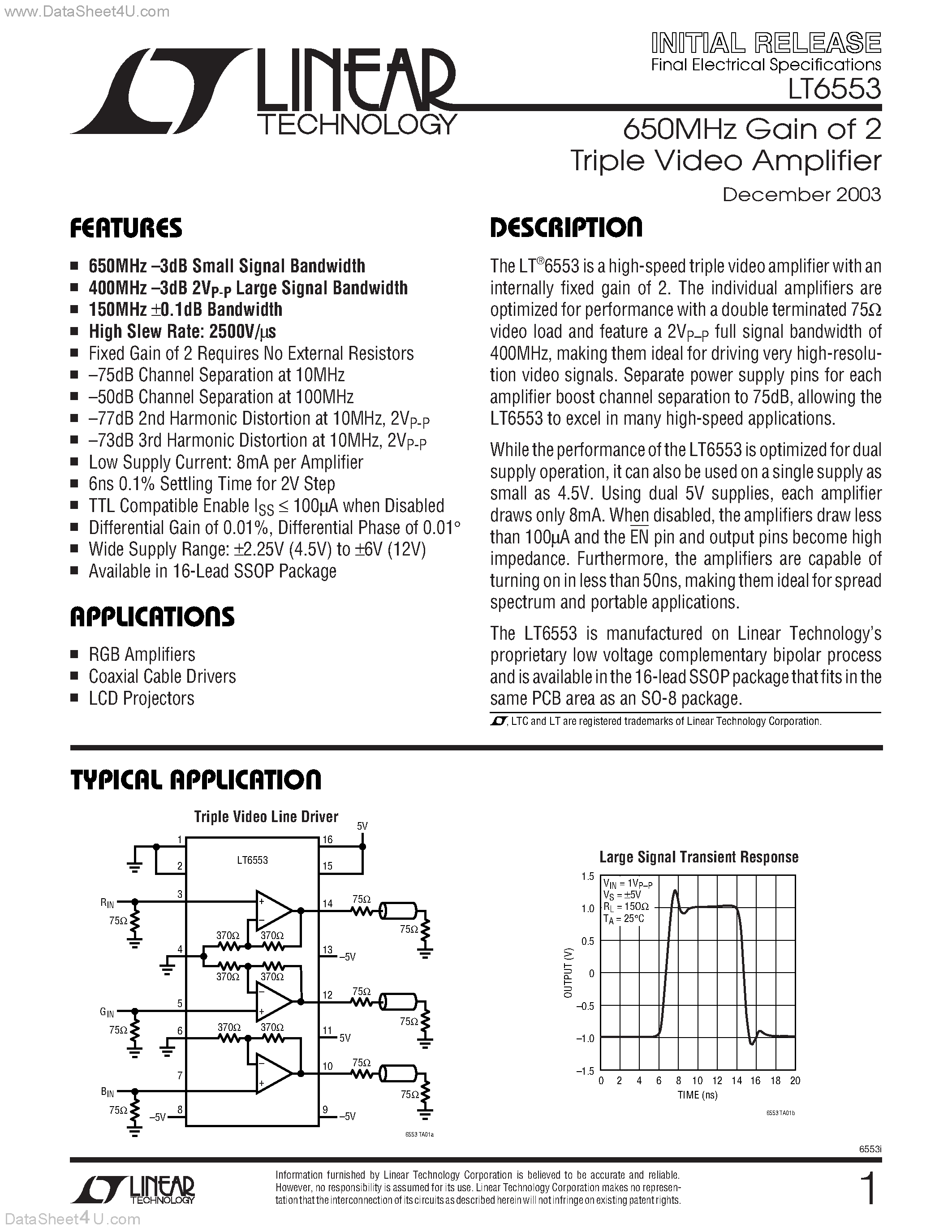 Даташит на микросхему LT6553 страница 1 Даташит LT6553 - 650MHz Gain of 2 Triple Video Amplifier страница 1