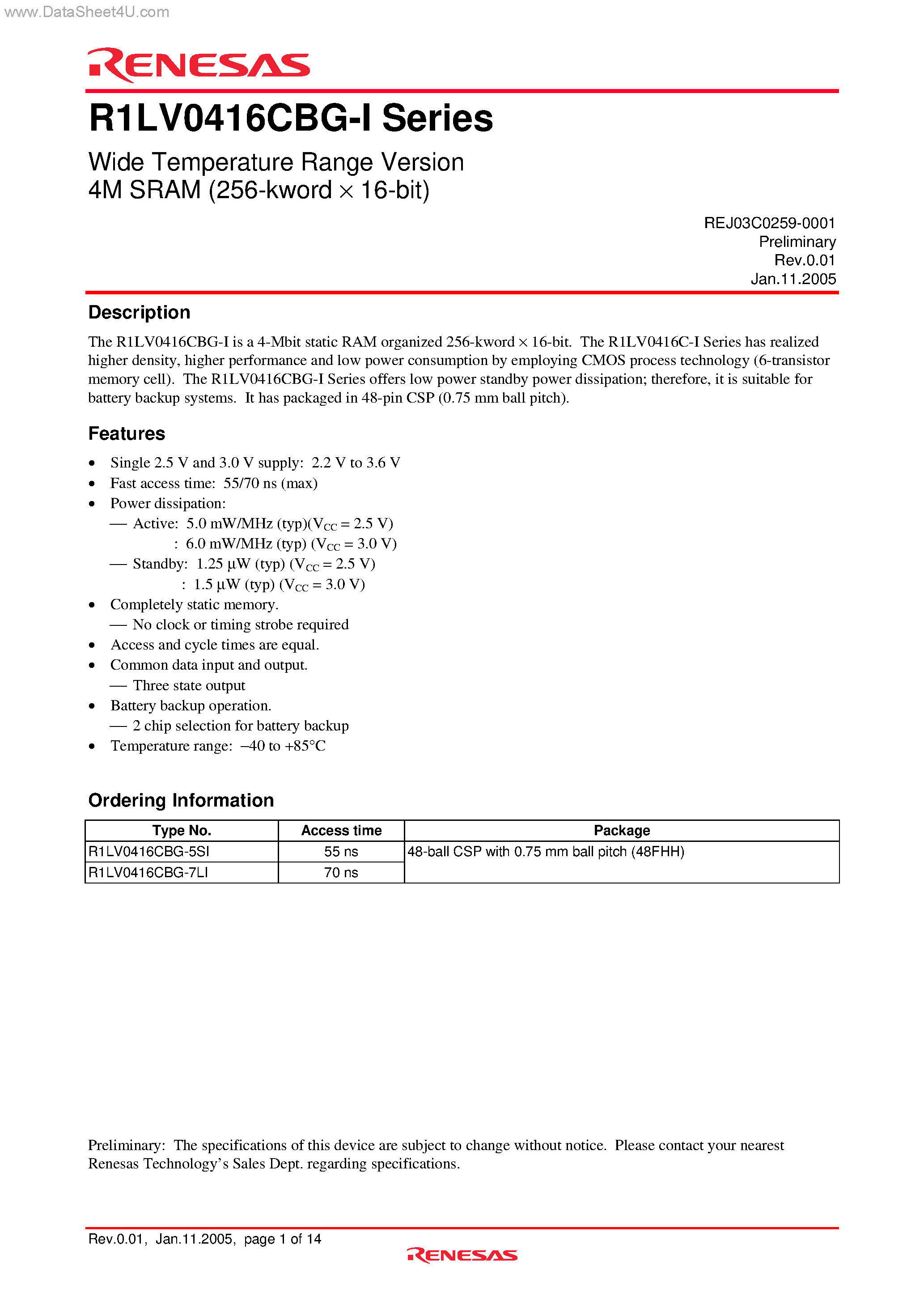 Даташит на микросхему R1LV0416CBG-I страница 1 Даташит R1LV0416CBG-I - Wide Temperature Range Version 4M SRAM страница 1