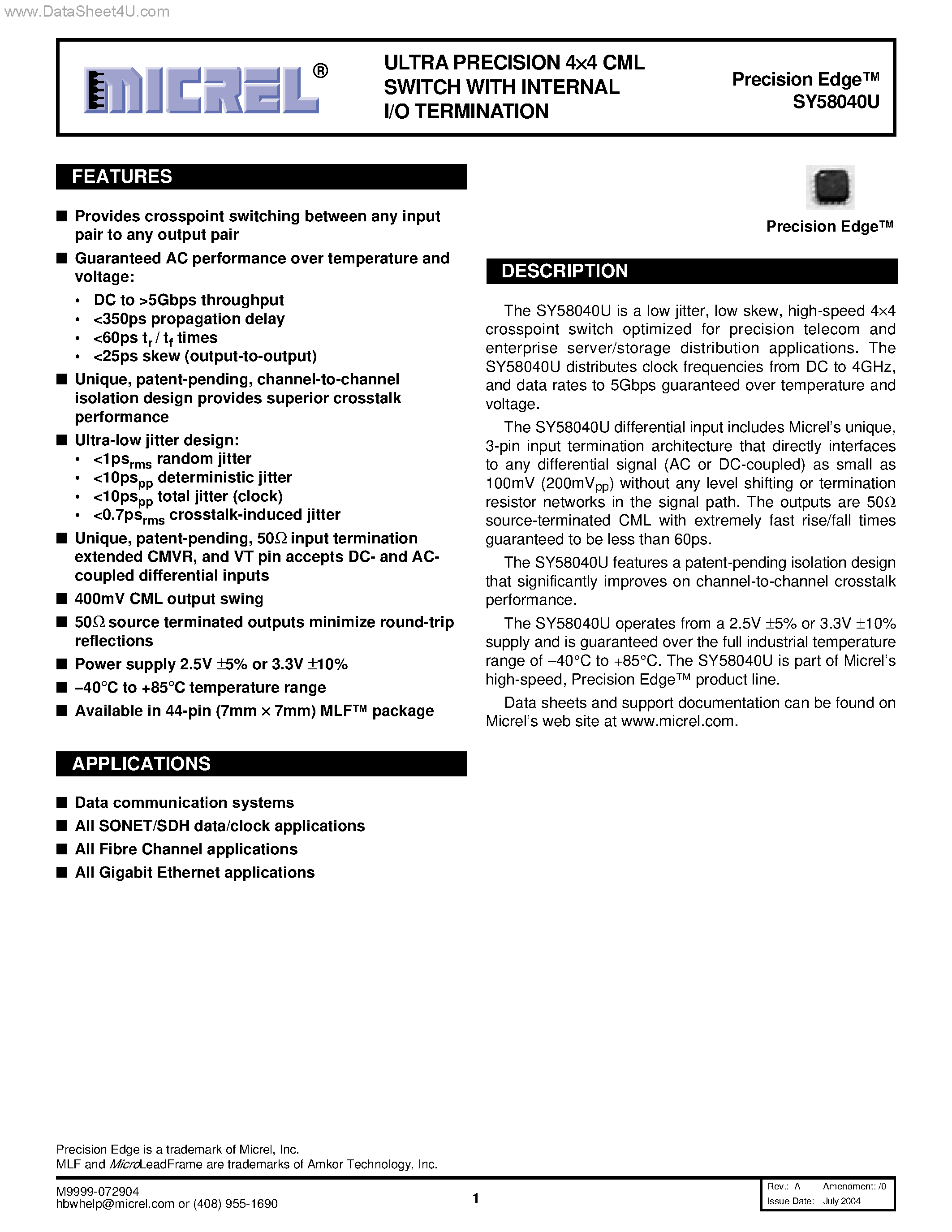 Даташит на микросхему SY58040U страница 1 Даташит SY58040U - ULTRA PRECISION 4 X 4 CML SWITCH страница 1